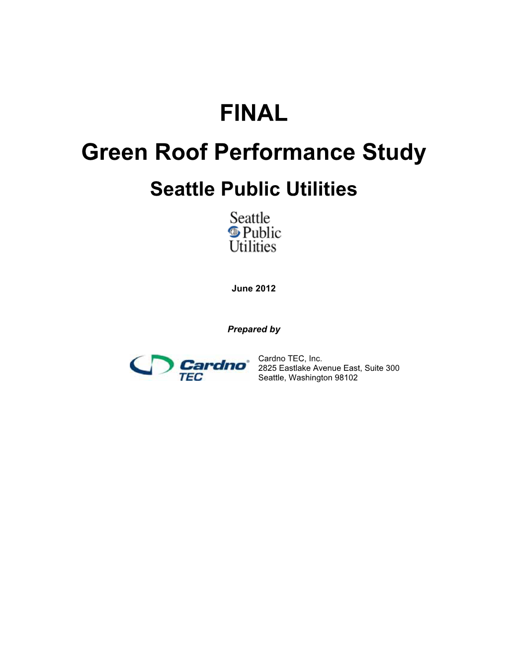 FINAL Green Roof Performance Study Seattle Public Utilities