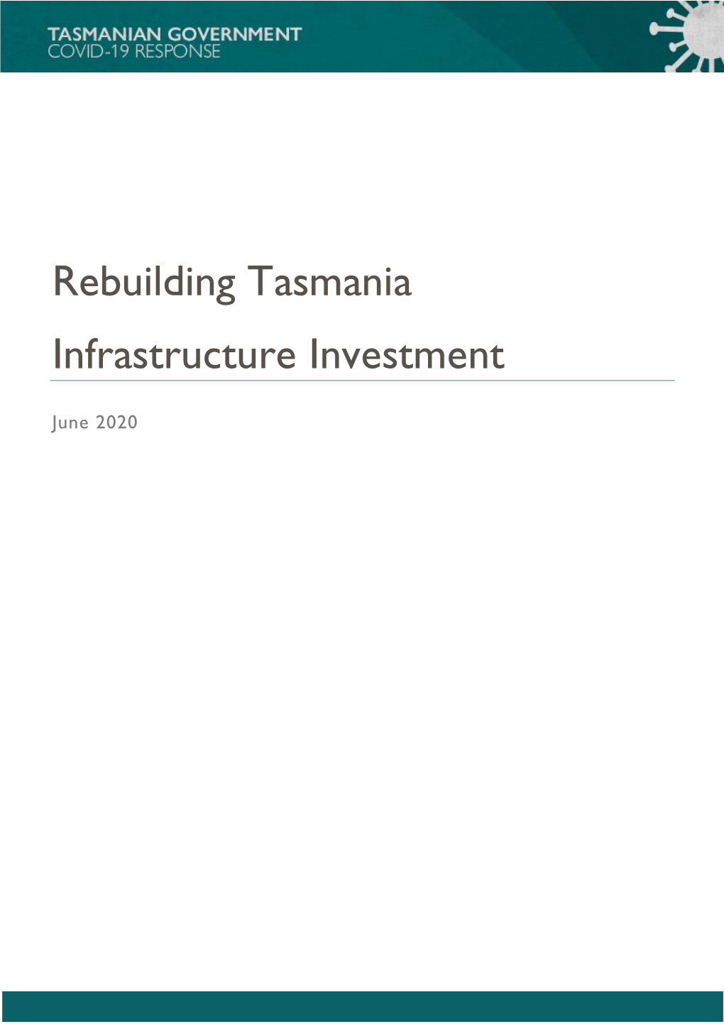 Rebuilding Tasmania Infrastructure Investment