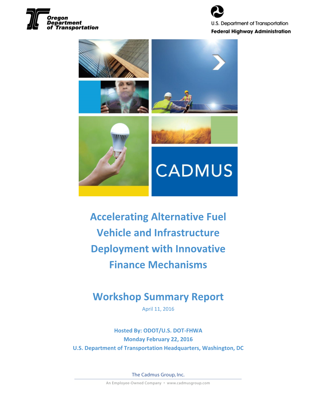 Accelerating Alternative Fuel Vehicle and Infrastructure Deployment with Innovative Finance Mechanisms