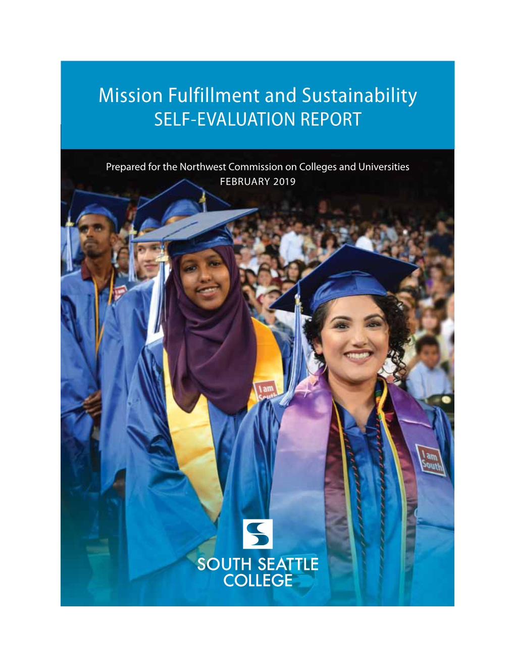 2019 Mission Fulfillment and Sustainability Self-Evaluation Report
