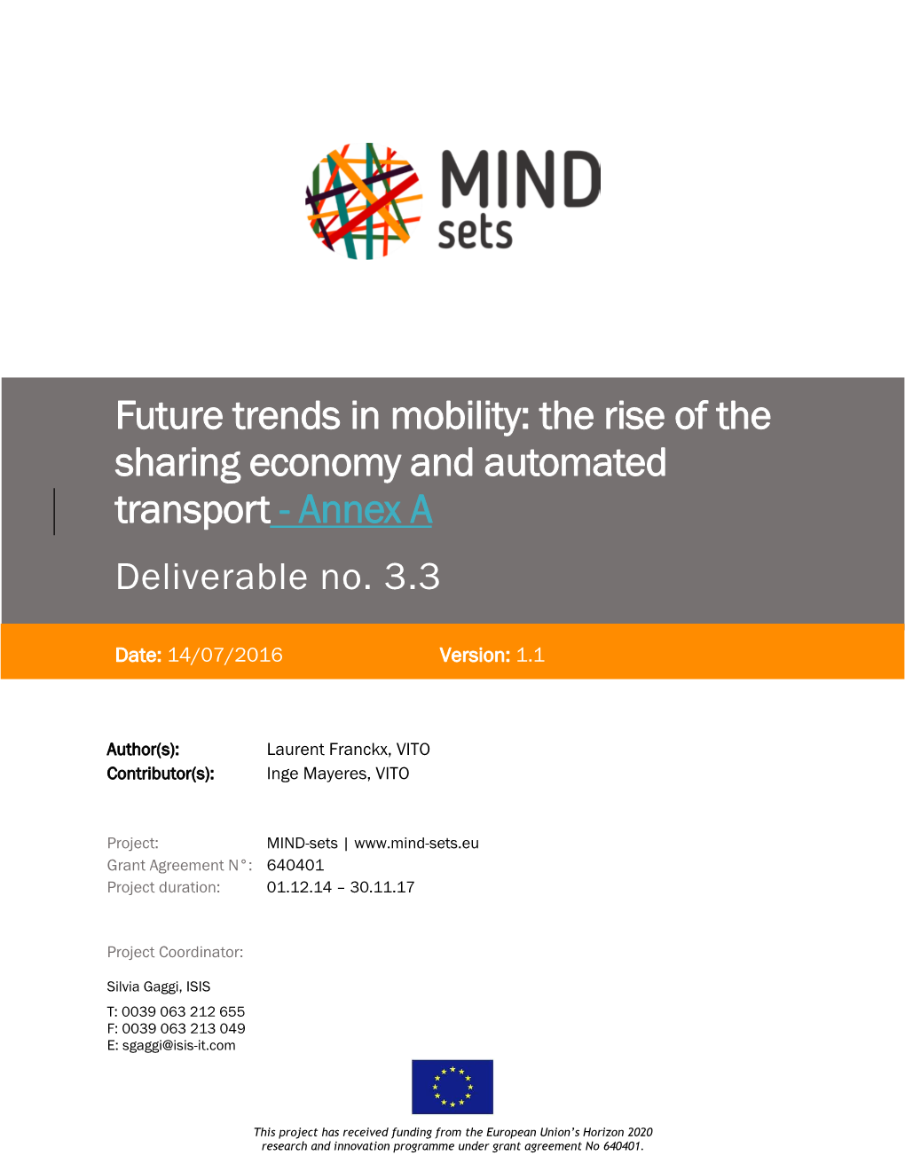 The Rise of the Sharing Economy and Automated Transport - Annex a Deliverable No