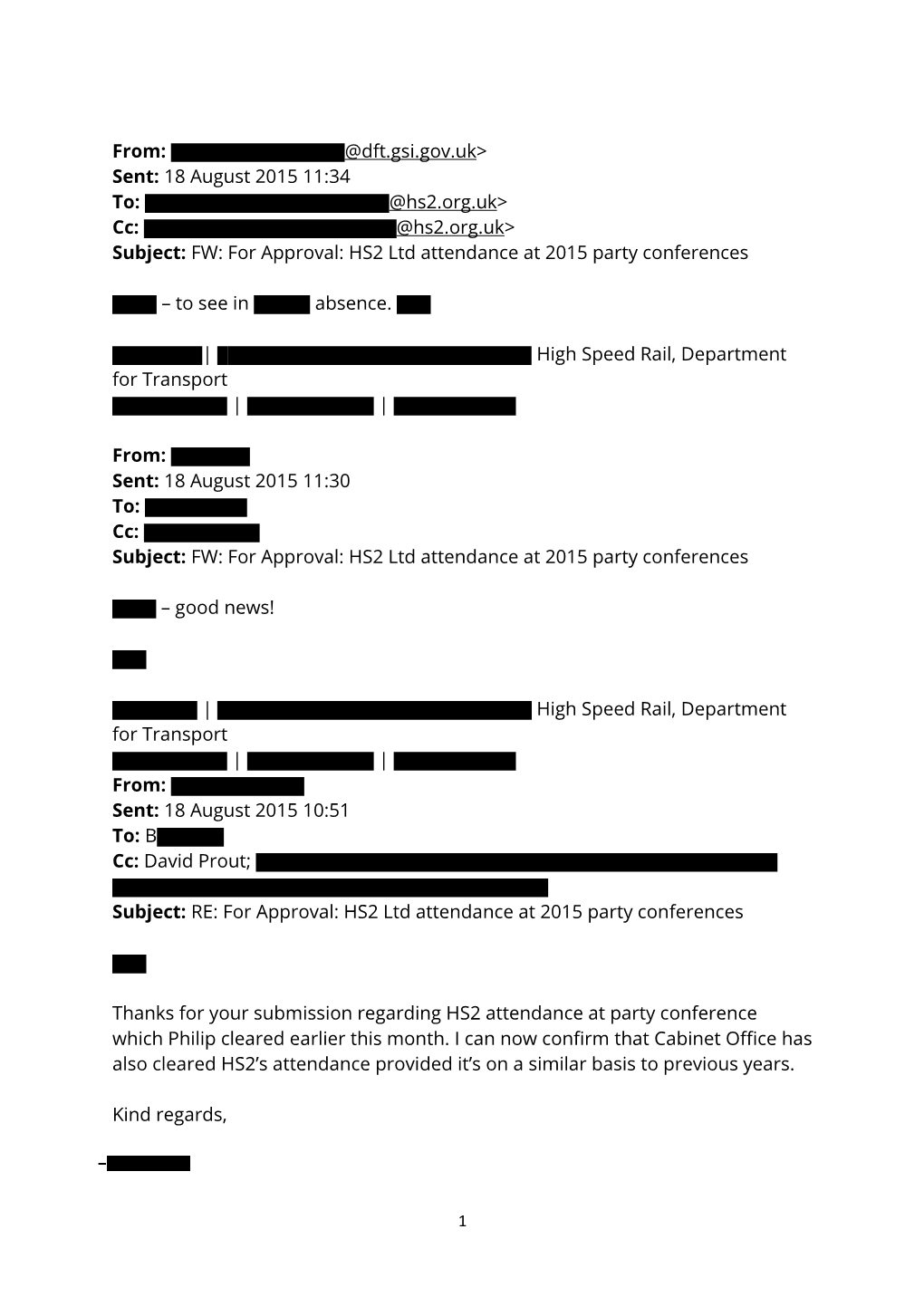 Hs2.Org.Uk> Cc: @Hs2.Org.Uk> Subject: FW: for Approval: HS2 Ltd Attendance at 2015 Party Conferences