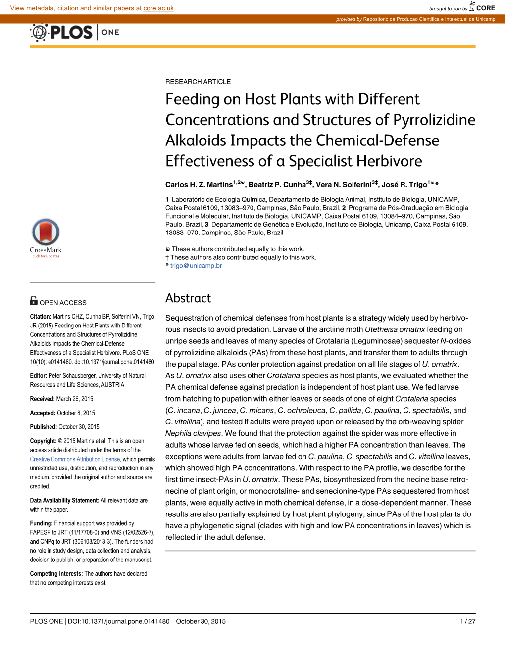 Feeding on Host Plants with Different Concentrations and Structures of Pyrrolizidine Alkaloids Impacts the Chemical-Defense Effectiveness of a Specialist Herbivore