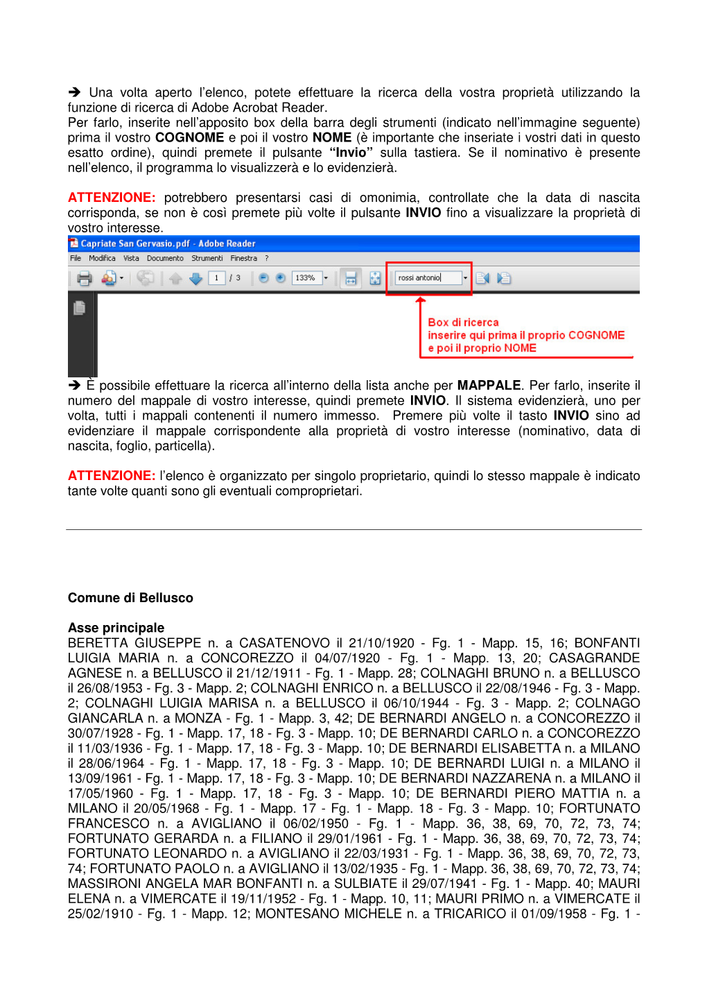 → Una Volta Aperto L'elenco, Potete Effettuare La Ricerca Della Vostra