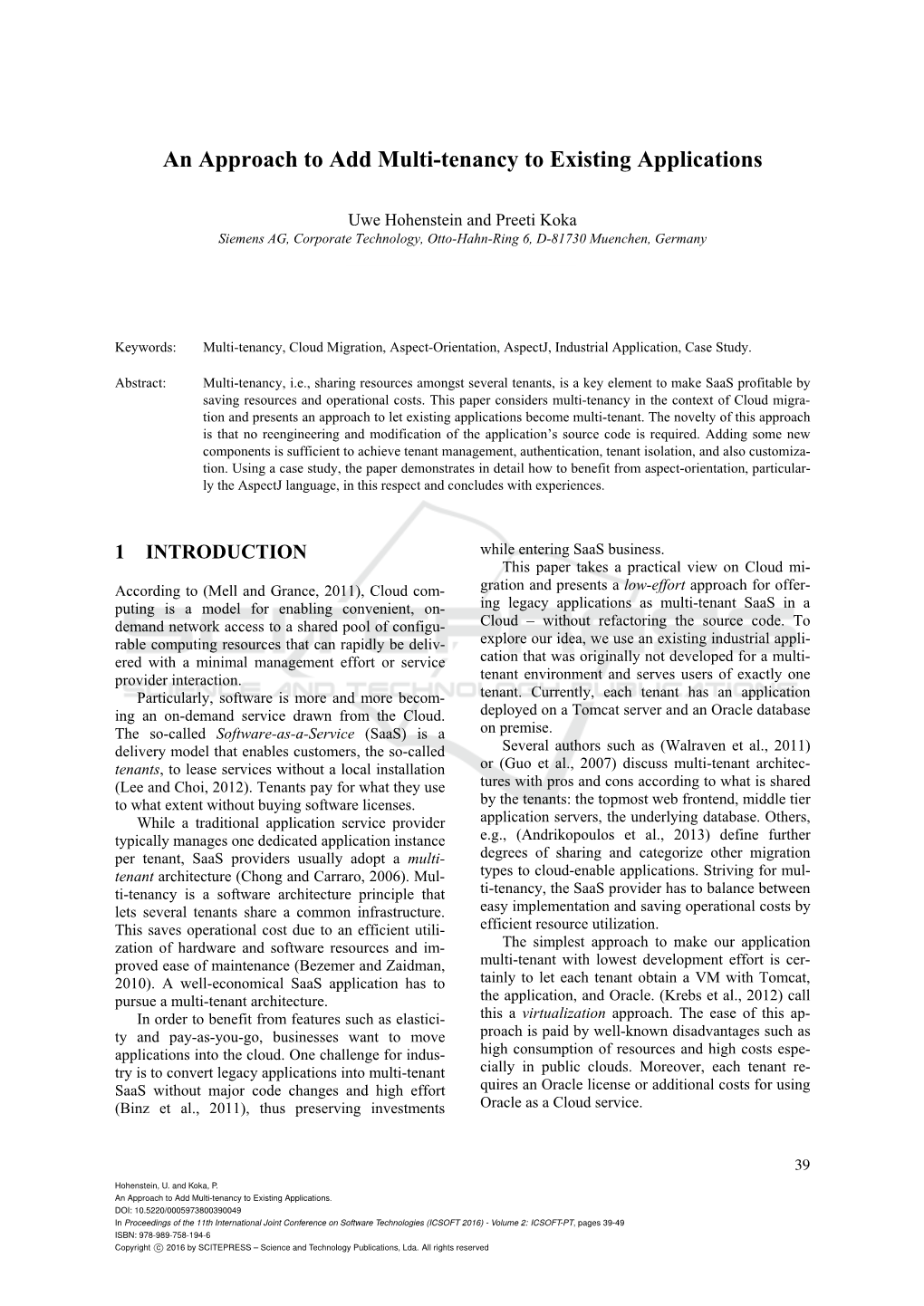 An Approach to Add Multi-Tenancy to Existing Applications