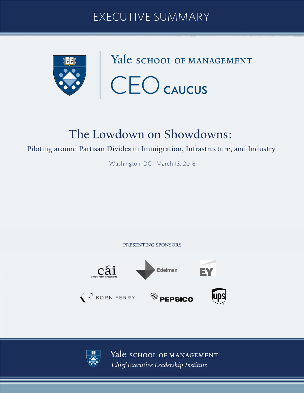 The Lowdown on Showdowns: Piloting Around Partisan Divides in Immigration, Infrastructure, and Industry