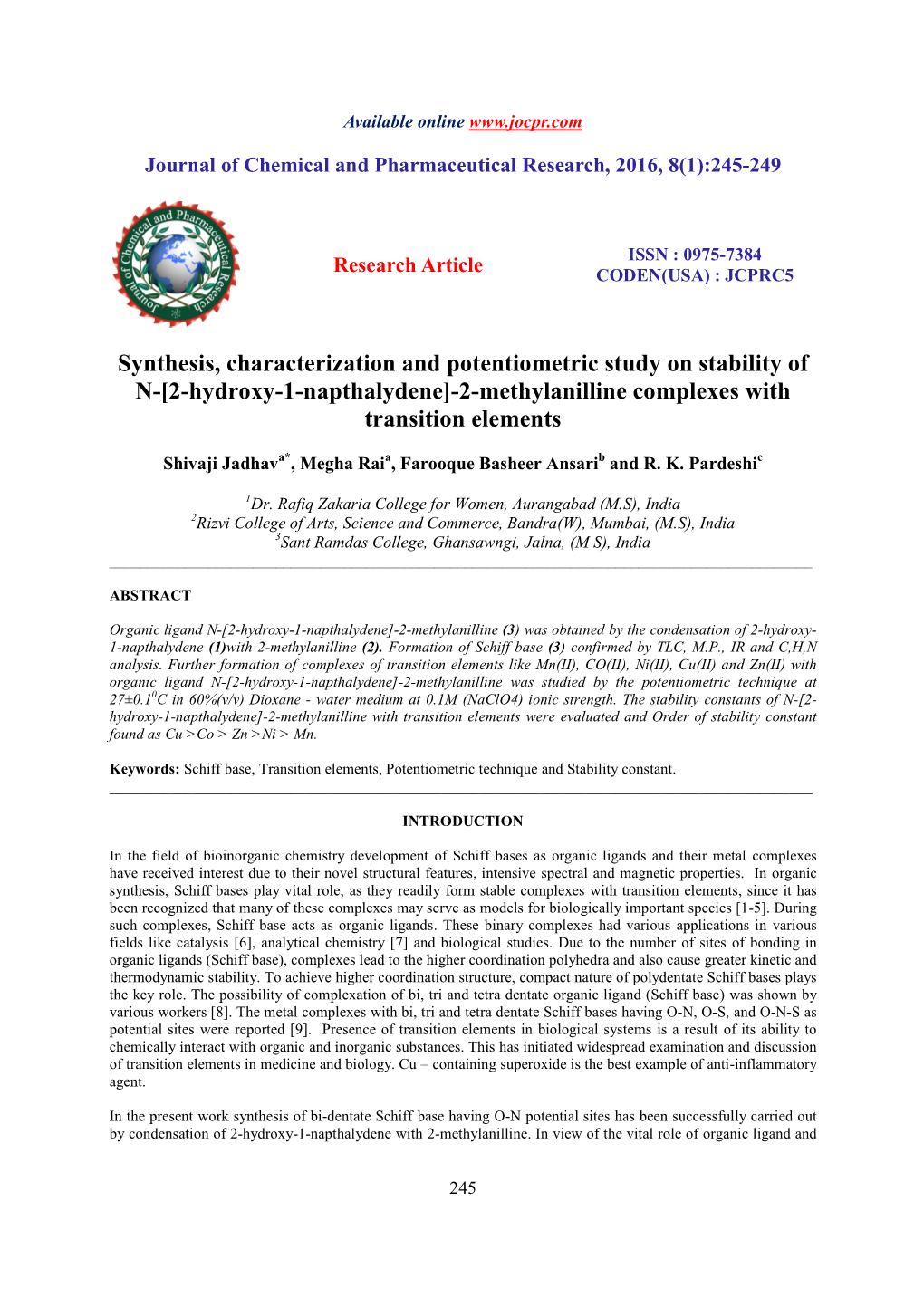 Synthesis, Characterization and Potentiometric Study on Stability of N-[2-Hydroxy-1-Napthalydene]-2-Methylanilline Complexes with Transition Elements