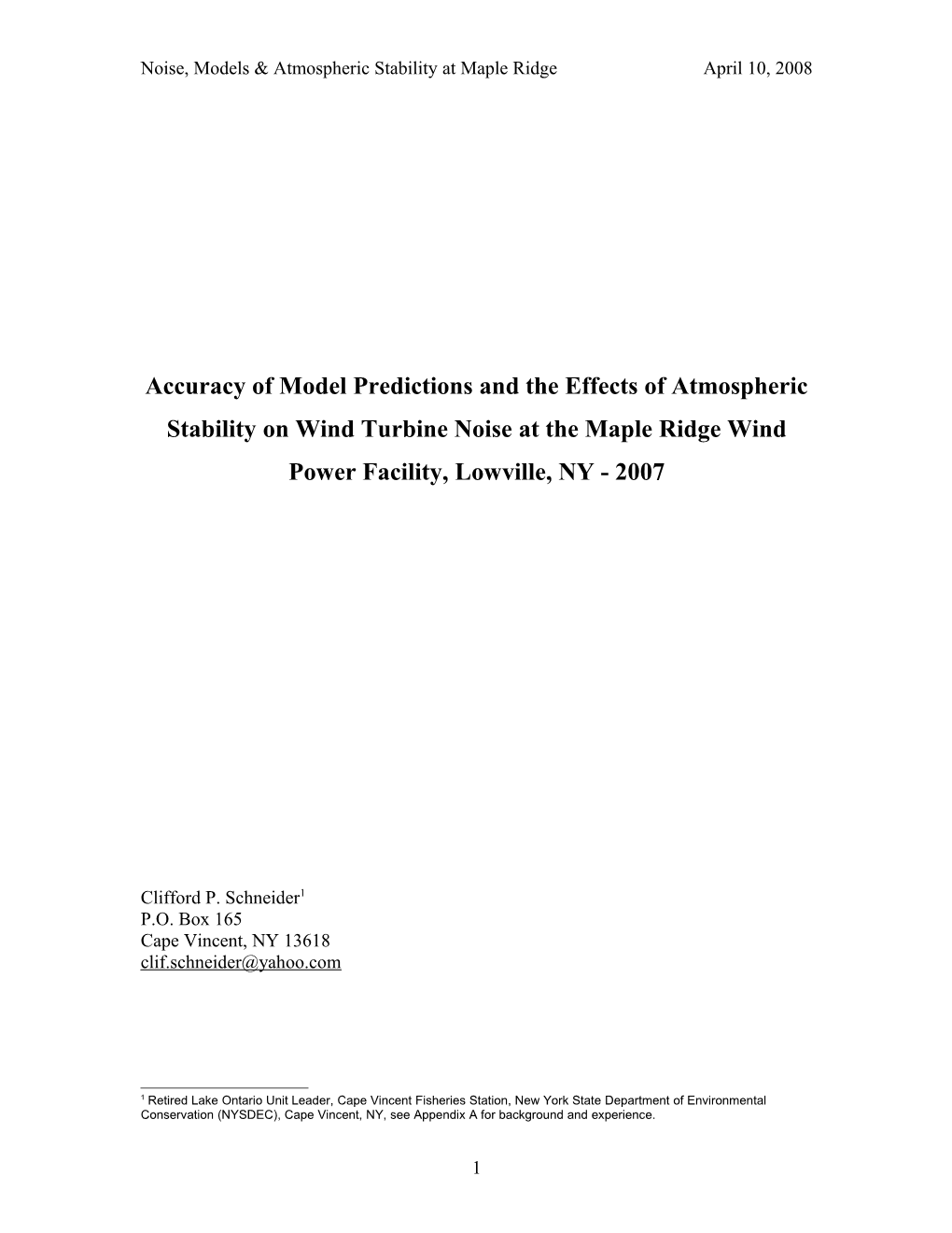 Noise, Models & Atmospheric Stability at Maple Ridge April 10, 2008