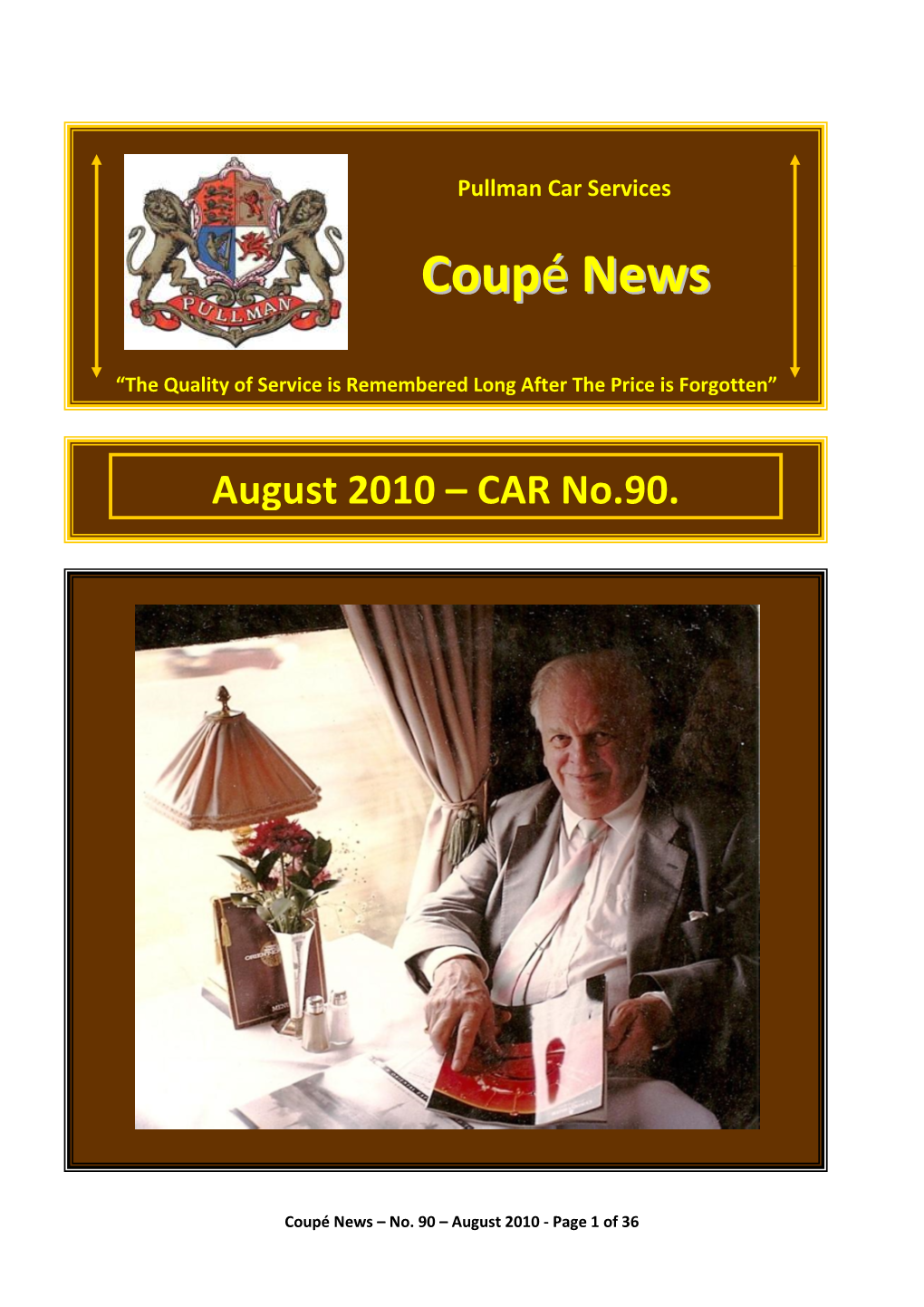 Coupe News Special Edition No.6 - 50 Years of Tri-Ang - Hornby Pullmans 1958 to 2008)