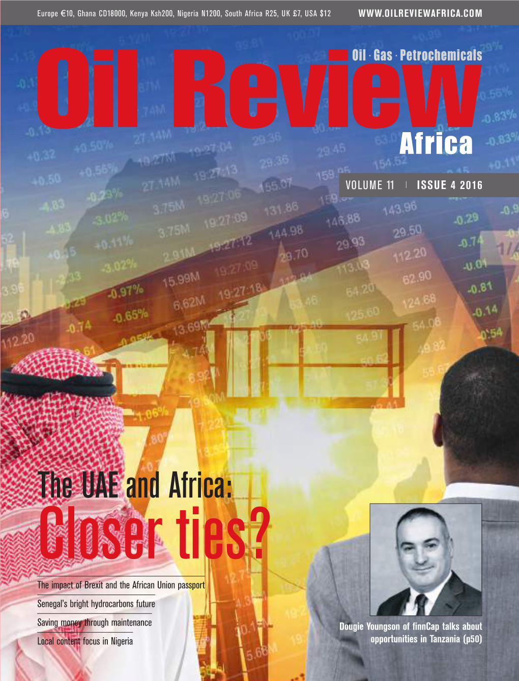 The UAE and Africa: Closer Ties? the Impact of Brexit and the African Union Passport Senegal’S Bright Hydrocarbons Future