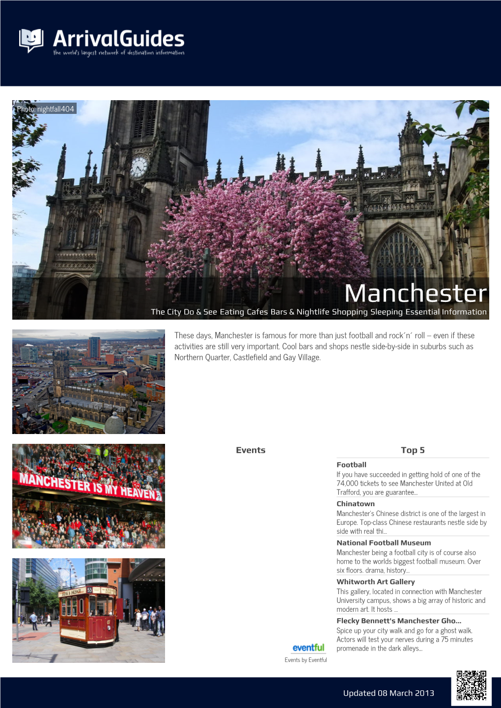 Manchester the City Do & See Eating Cafes Bars & Nightlife Shopping Sleeping Essential Information