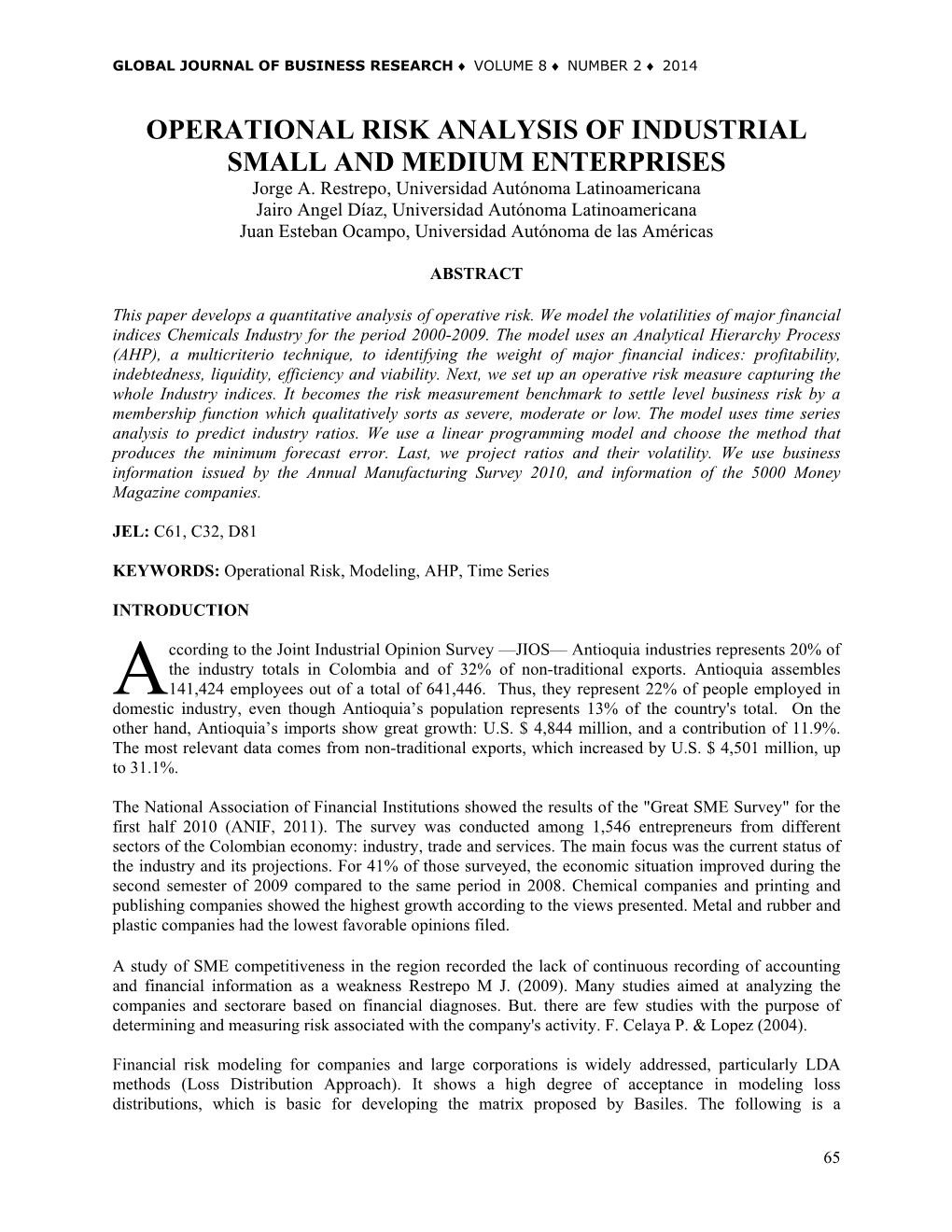 OPERATIONAL RISK ANALYSIS of INDUSTRIAL SMALL and MEDIUM ENTERPRISES Jorge A