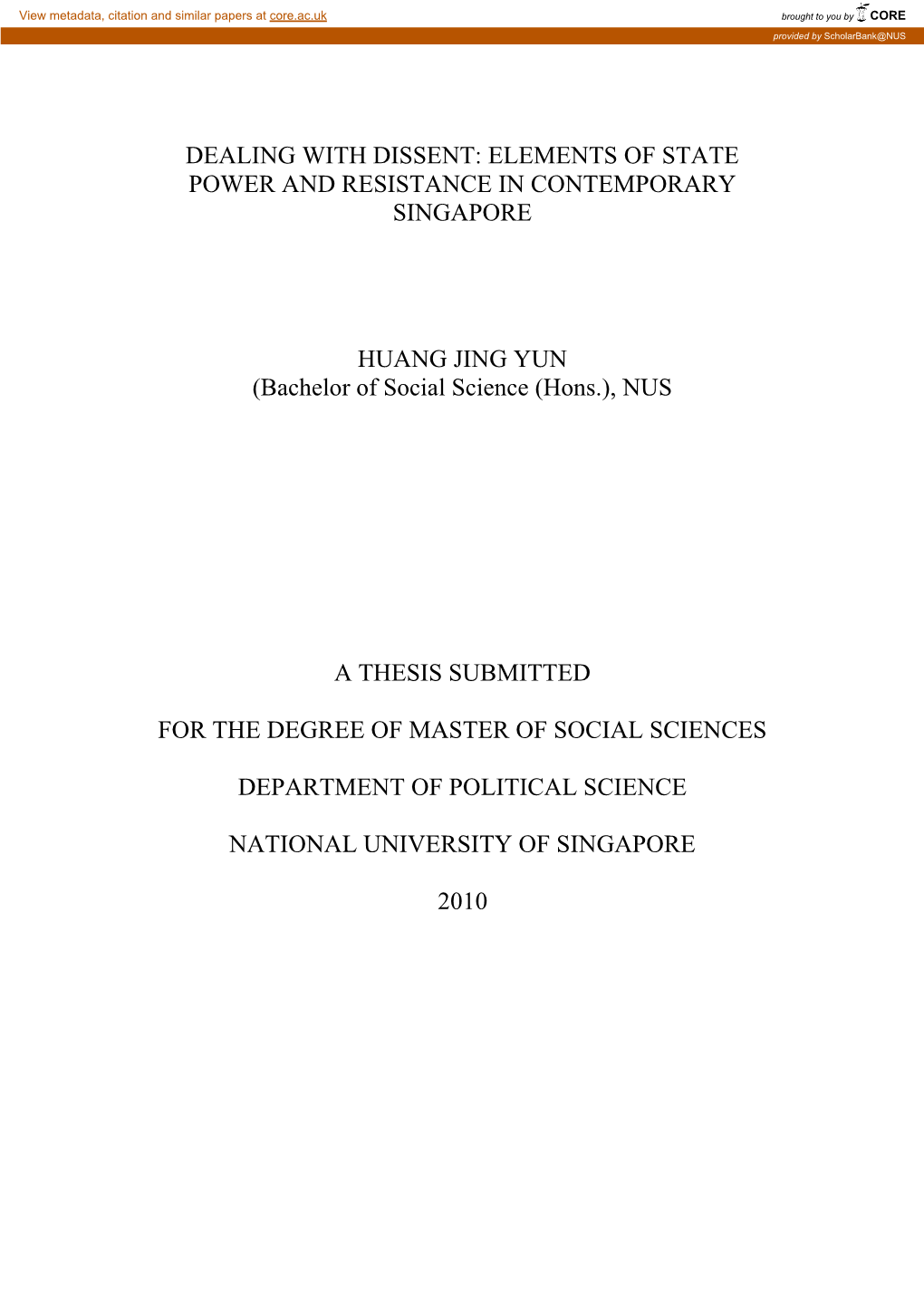 Dealing with Dissent: Elements of State Power and Resistance in Contemporary Singapore
