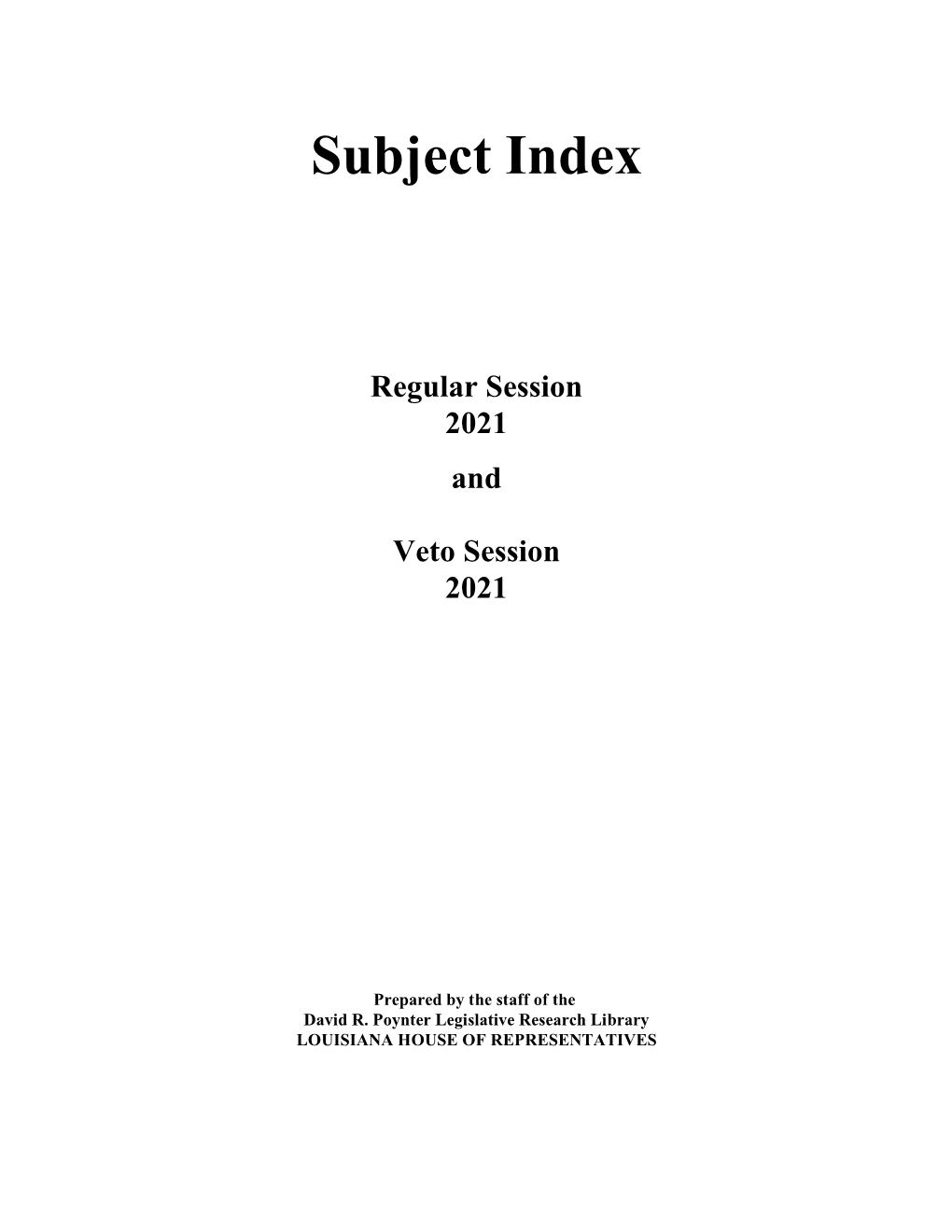 SUBJECT INDEX 2021 Regular Session