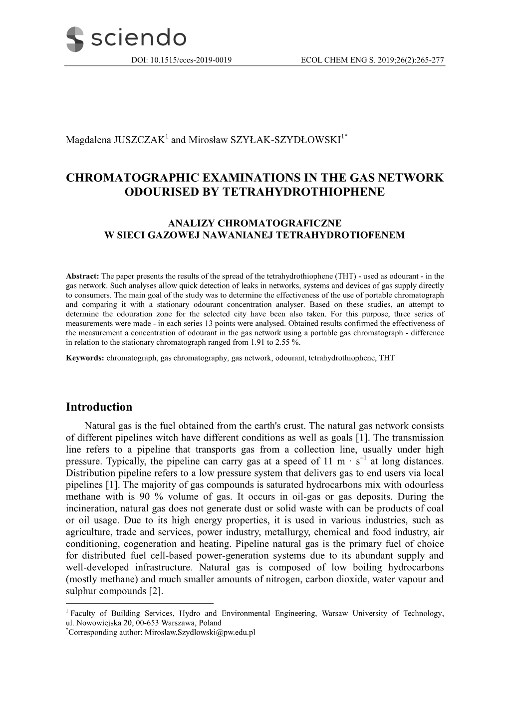 Chromatographic Examinations in the Gas Network Odourised by Tetrahydrothiophene