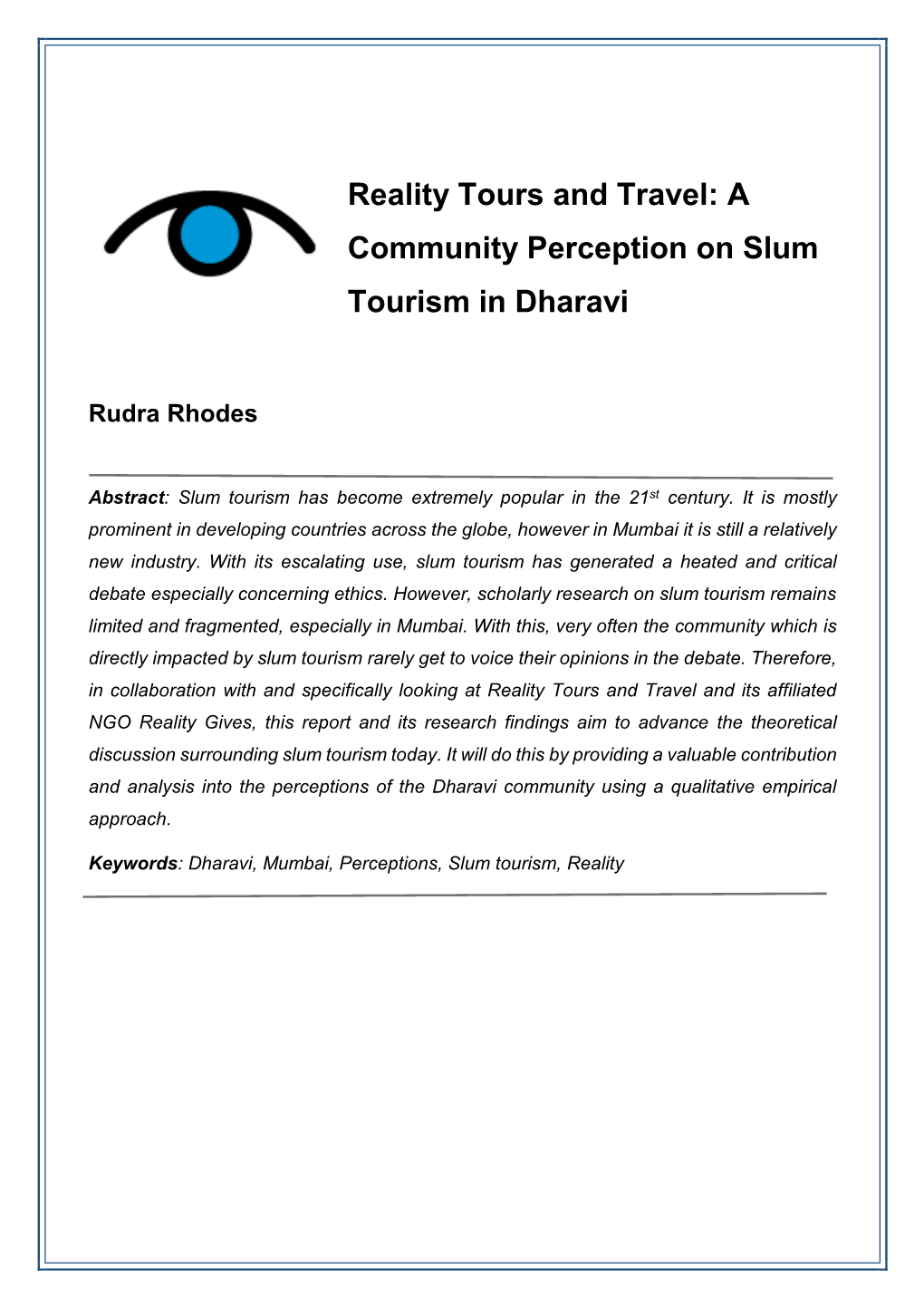 A Community Perception on Slum Tourism in Dharavi