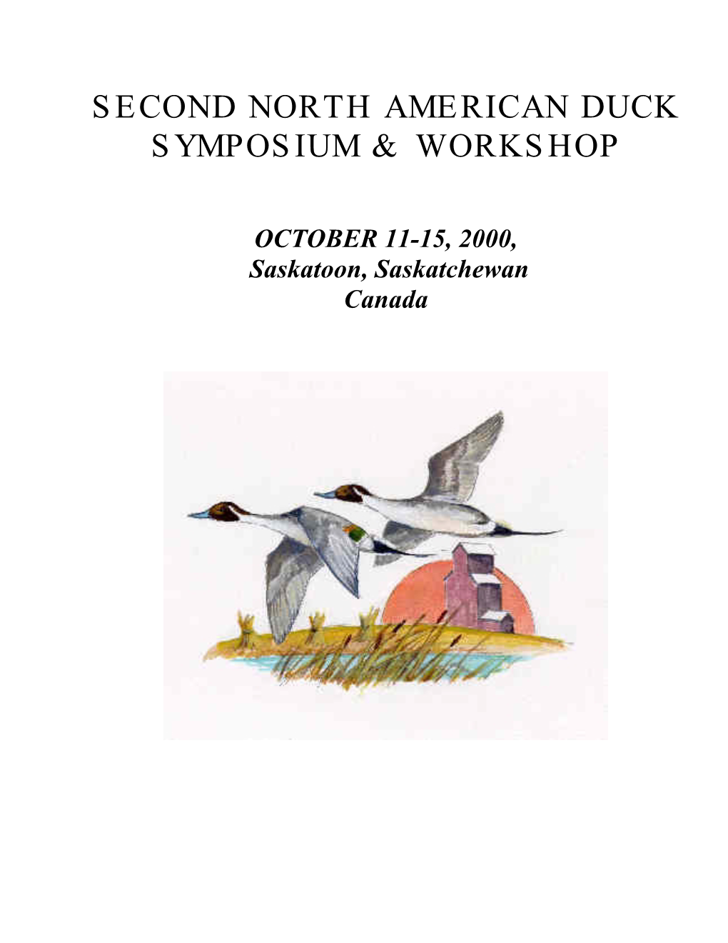 Second North American Duck Symposium & Workshop : October