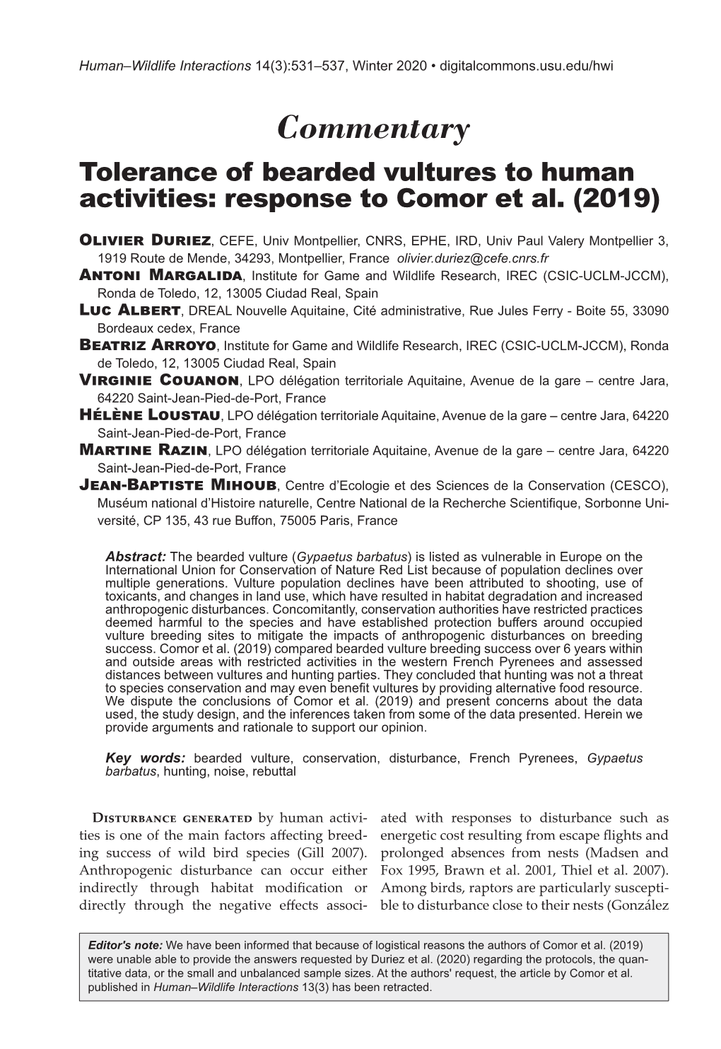 Tolerance of Bearded Vultures to Human Activities: Response to Comor Et Al