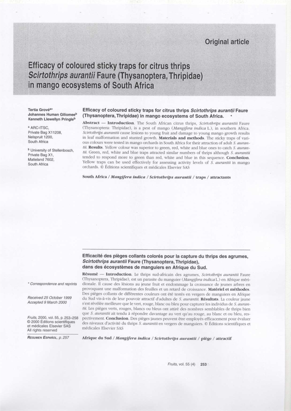 Efficacy of Coloured Sticky Traps for Citrus Thrips Scirtothrips Aurantii Faure (Thysanoptera, Thripidae ) in Mango Ecosystems of South Afric A