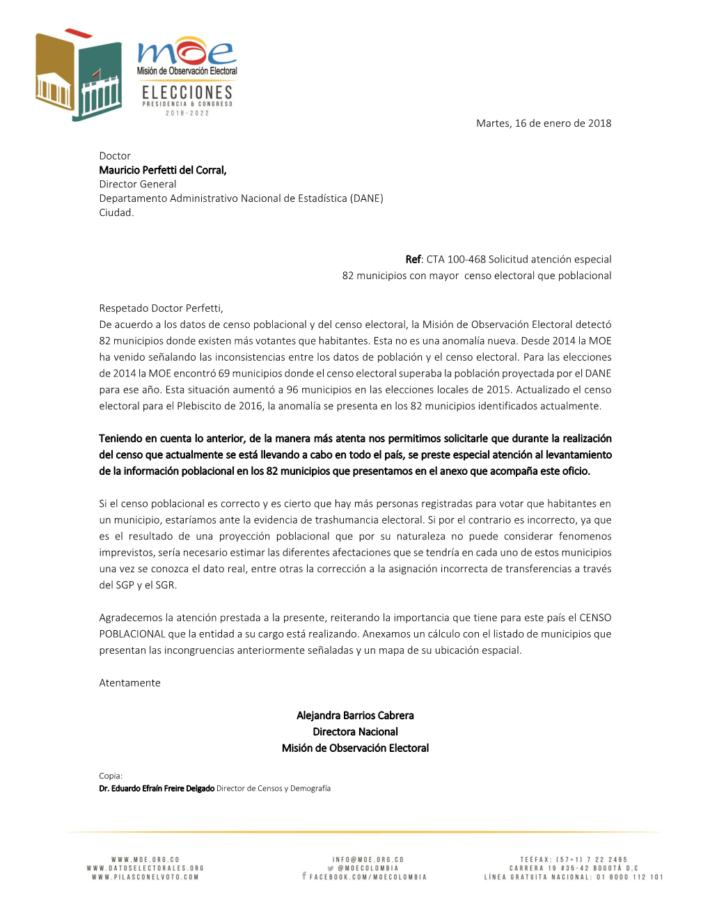 Martes, 16 De Enero De 2018 Doctor Mauricio Perfetti Del Corral, Director General Departamento Administrativo Nacional De Esta