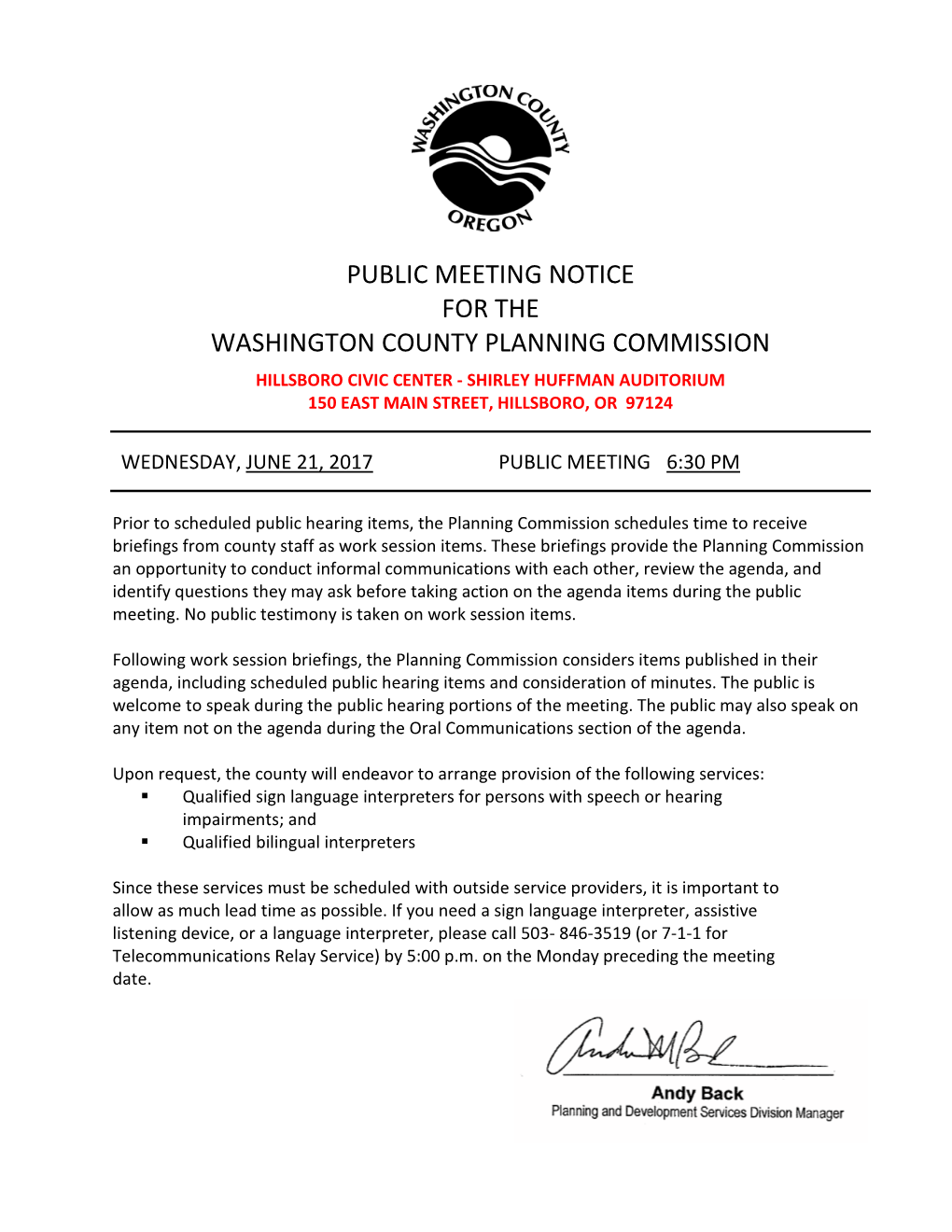 Public Meeting Notice for the Washington County Planning Commission Hillsboro Civic Center - Shirley Huffman Auditorium 150 East Main Street, Hillsboro, Or 97124