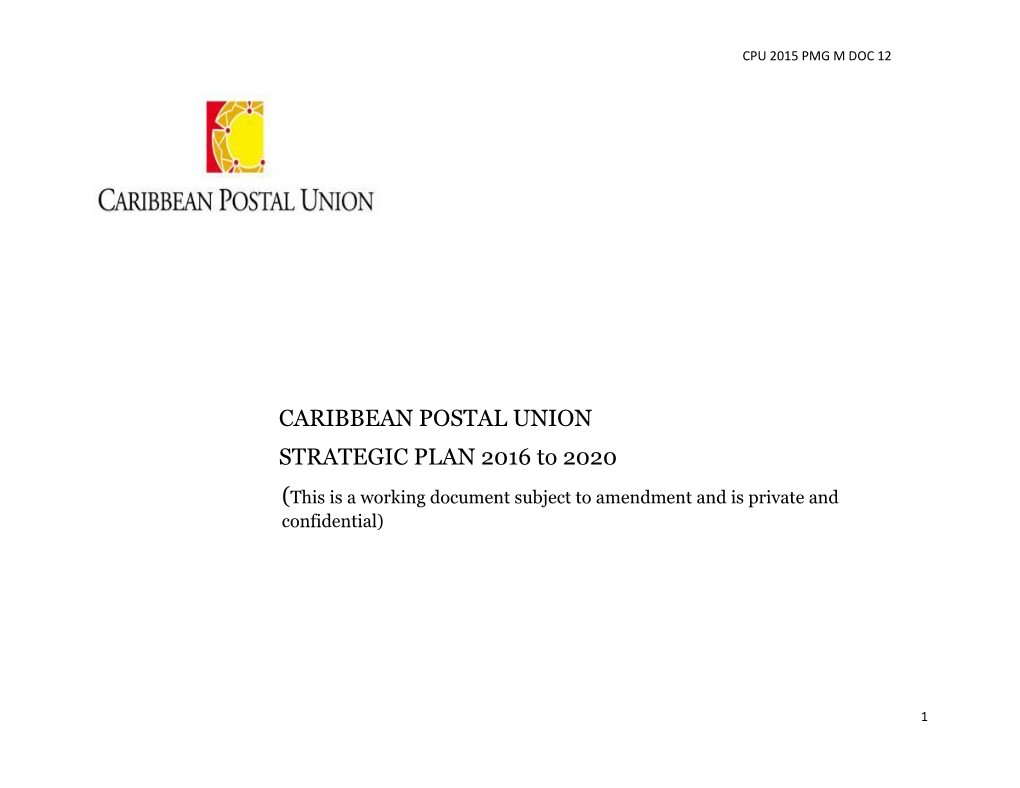 CARIBBEAN POSTAL UNION STRATEGIC PLAN 2016 to 2020