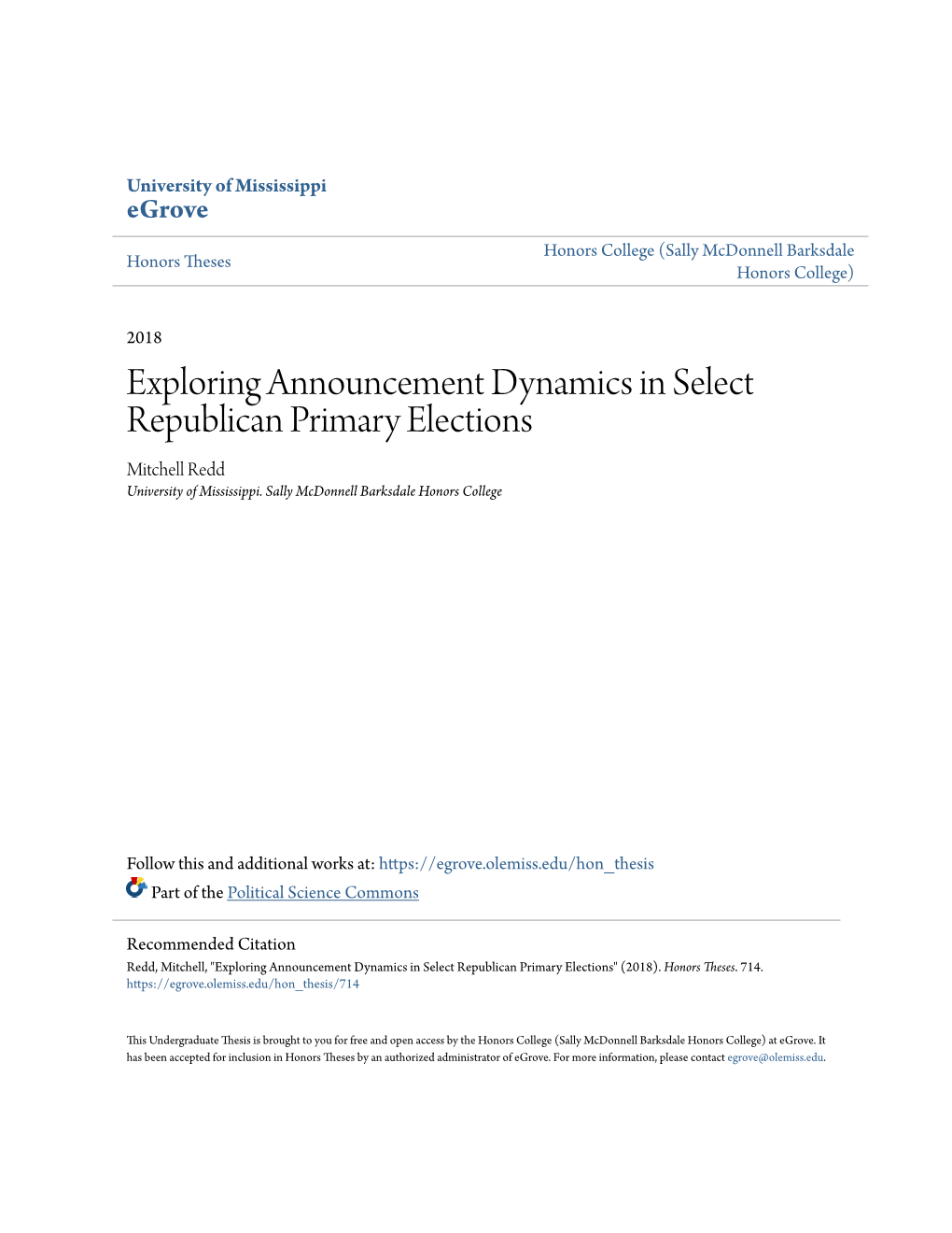 Exploring Announcement Dynamics in Select Republican Primary Elections Mitchell Redd University of Mississippi