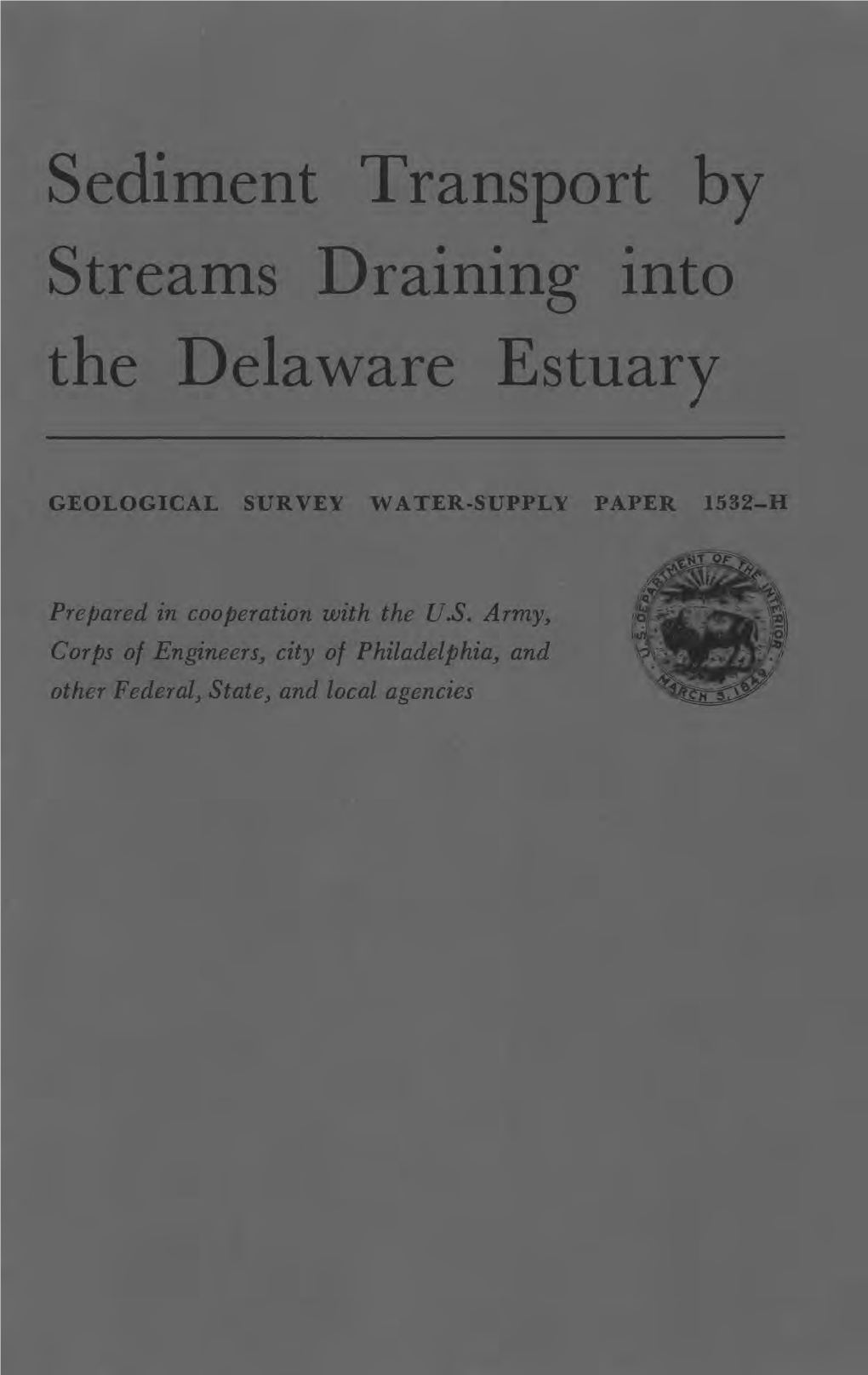 Sediment Transport by Streams Draining Into the Delaware Estuary
