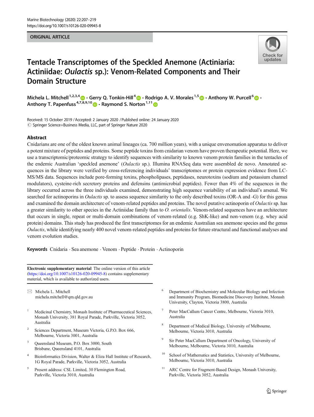 Tentacle Transcriptomes of the Speckled Anemone (Actiniaria: Actiniidae: Oulactis Sp.): Venom-Related Components and Their Domain Structure