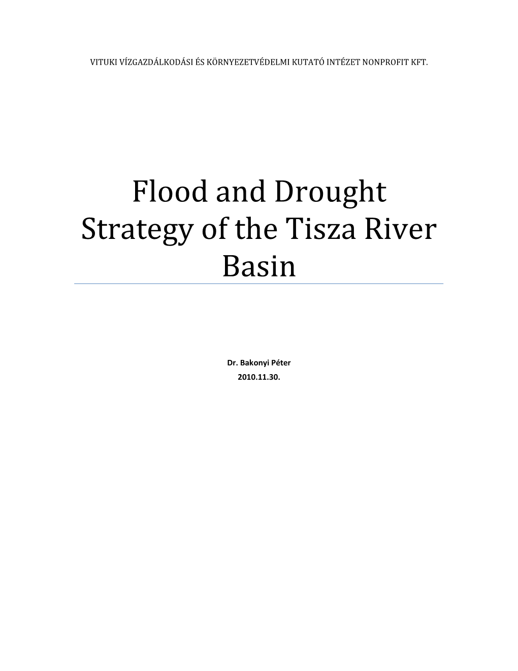 Flood and Drought Strategy of the Tisza River Basin