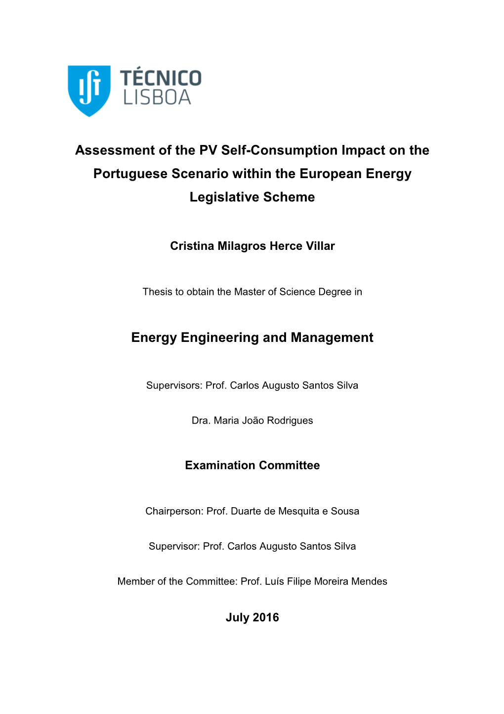 Assessment of the PV Self-Consumption Impact on the Portuguese Scenario Within the European Energy Legislative Scheme