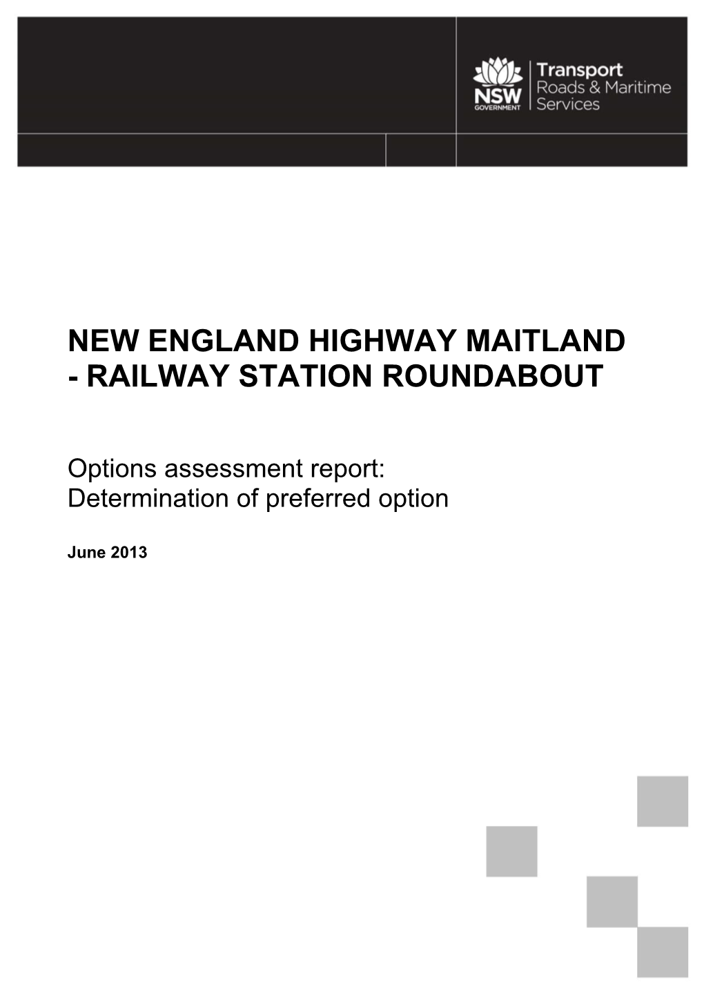 New England Highway Maitland - Railway Station Roundabout