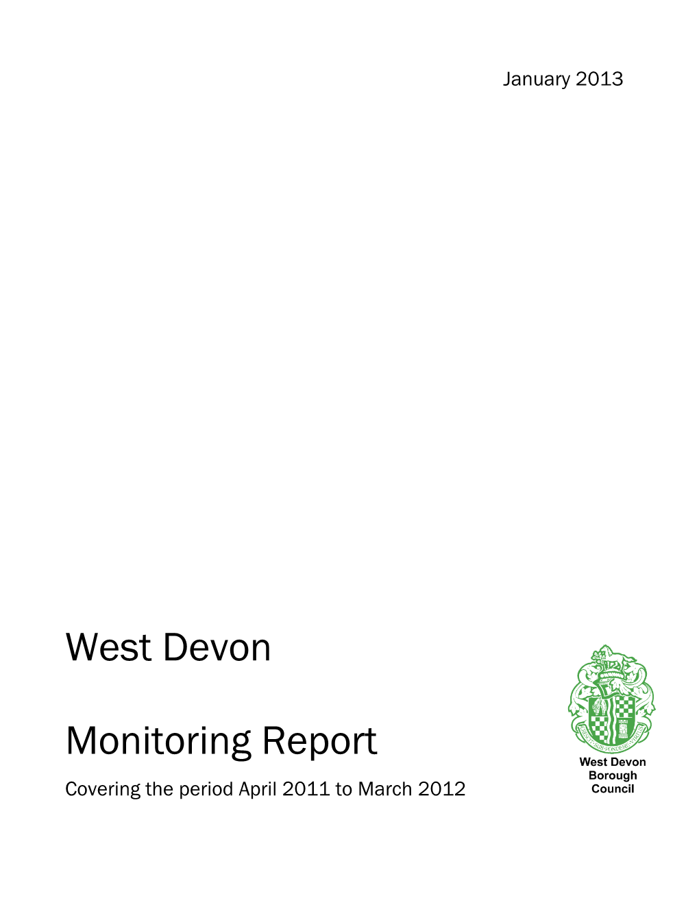 West Devon Authorities Monitoring Report 2011 to 2012