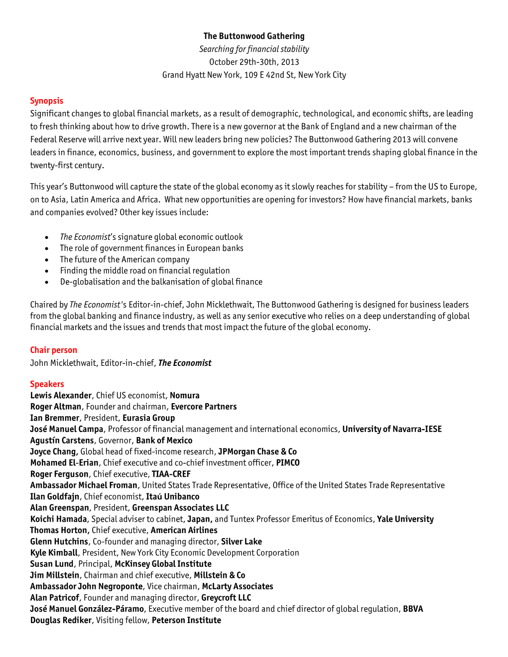 The Buttonwood Gathering Searching for Financial Stability October 29Th-30Th, 2013 Grand Hyatt New York, 109 E 42Nd St, New York City