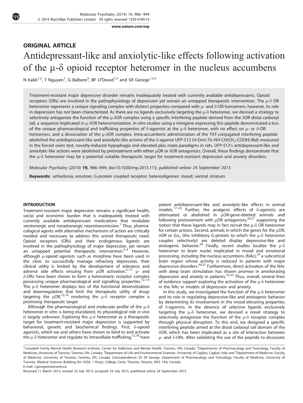 Opioid Receptor Heteromer in the Nucleus Accumbens