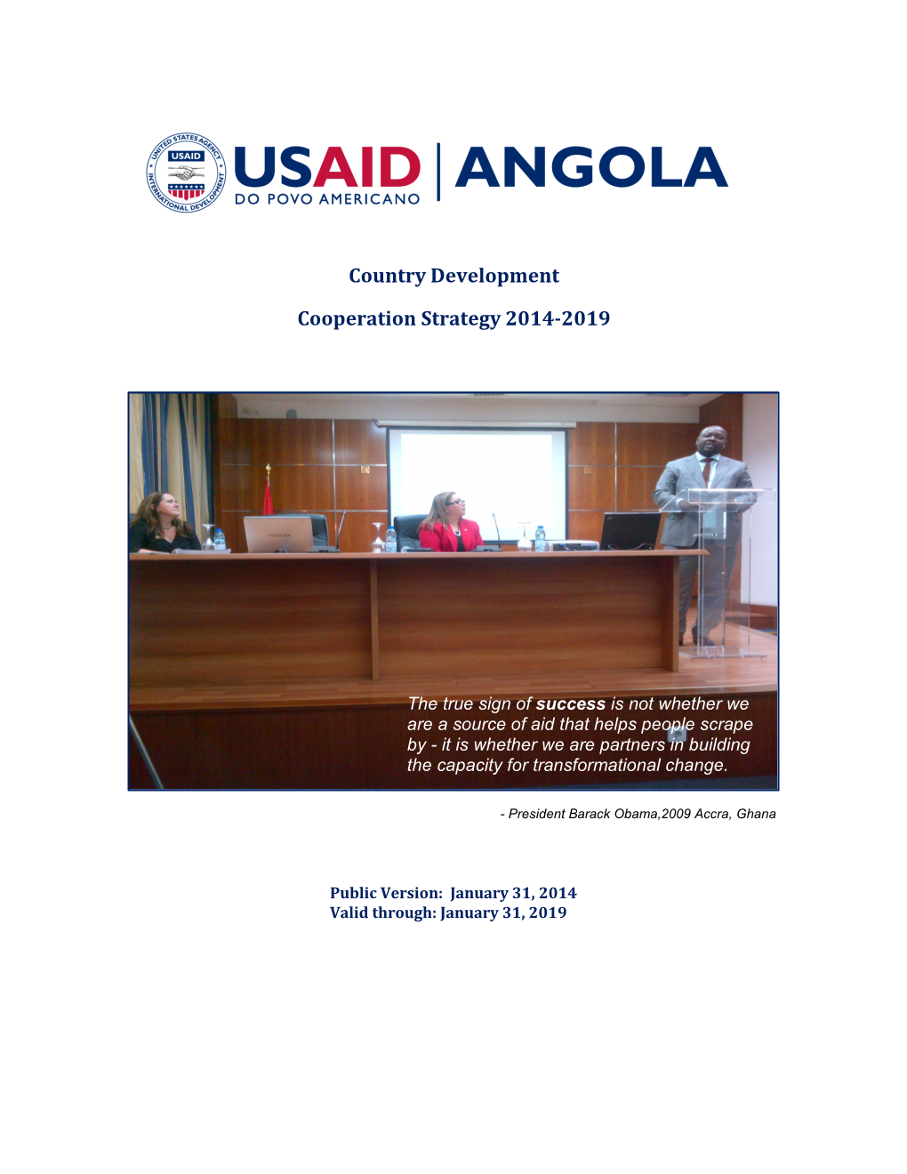 USAID/Angola Country Development Cooperation Strategy: 2014-2019