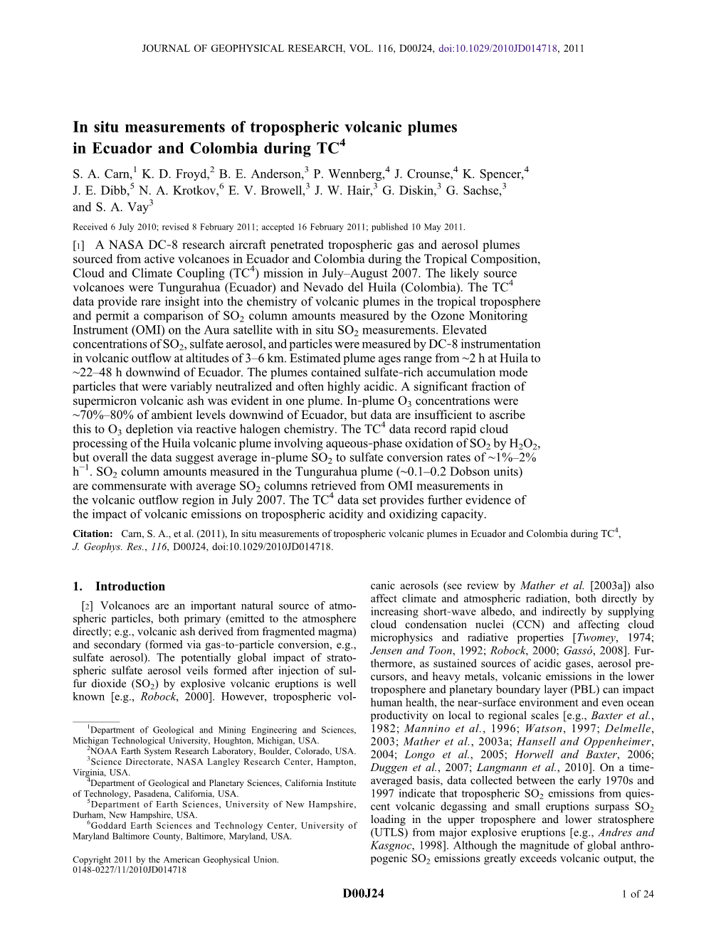 In Situ Measurements of Tropospheric Volcanic Plumes in Ecuador and Colombia During TC4 S