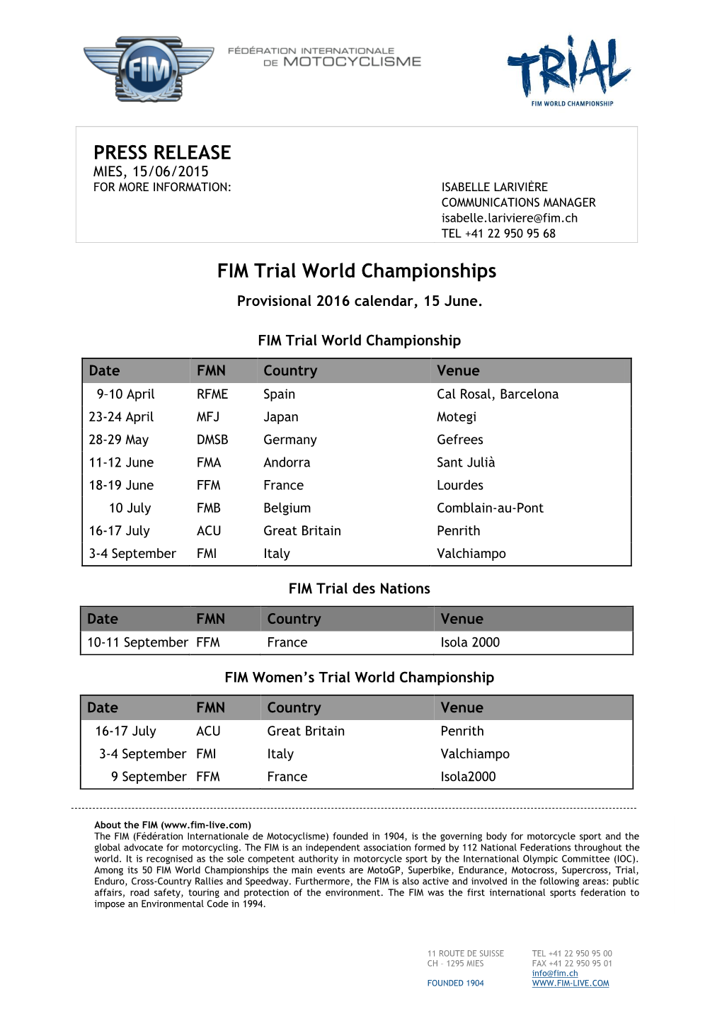 FIM Trial World Championships Provisional 2016 Calendar, 15 June