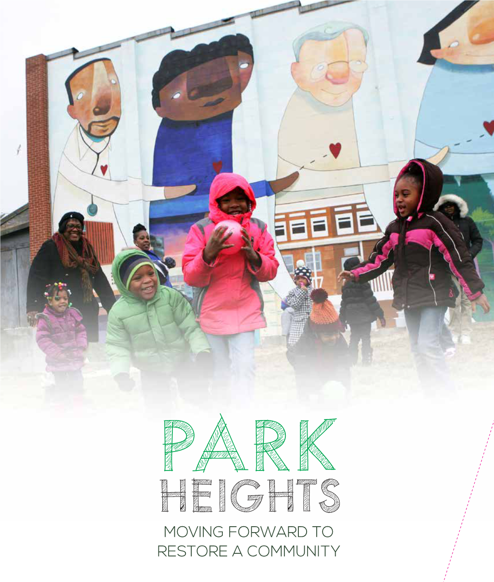 Park Heights Moving Forward