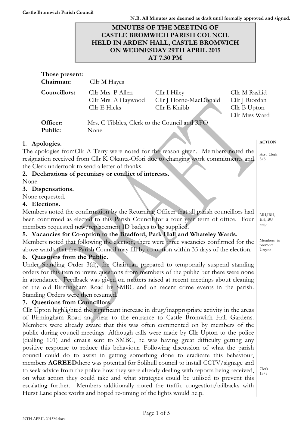 Minutes of the Meeting of Castle Bromwich Parish Council Held in Arden Hall, Castle Bromwich on Wednesday 29Th April 2015 at 7.30 Pm