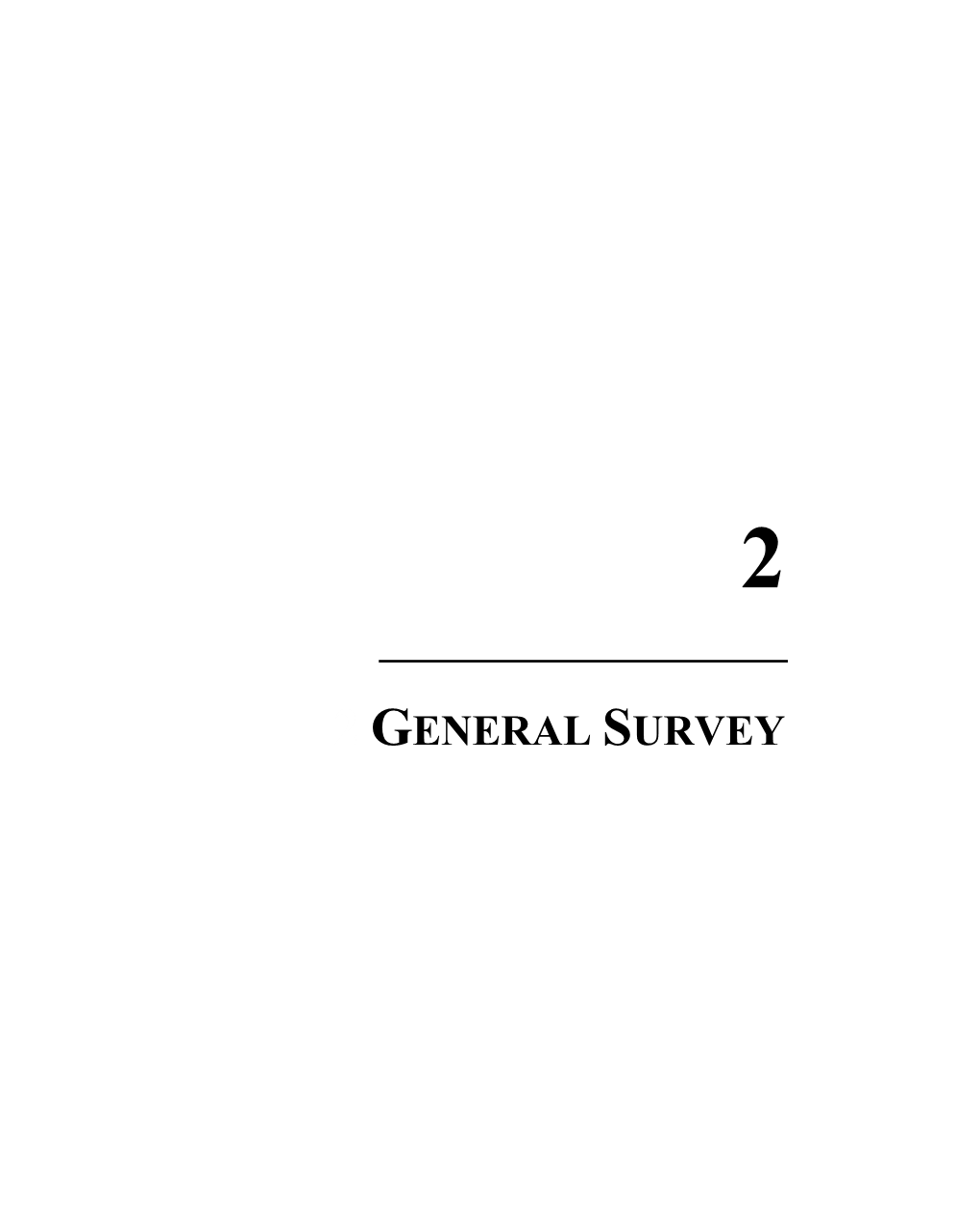 2 General Survey