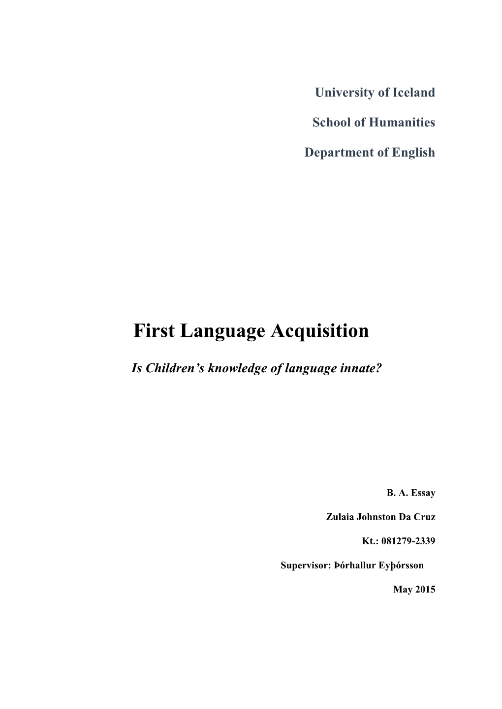 First Language Acquisition