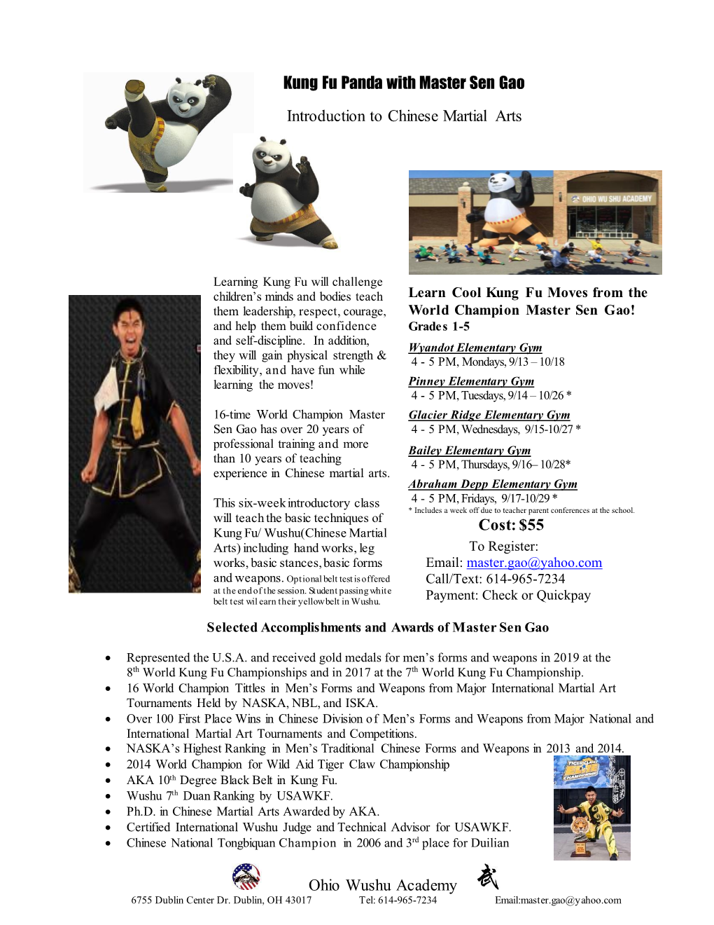 Kung Fu Panda with Master Sen Gao Introduction to Chinese Martial Arts Cost: $55 Ohio Wushu Academy