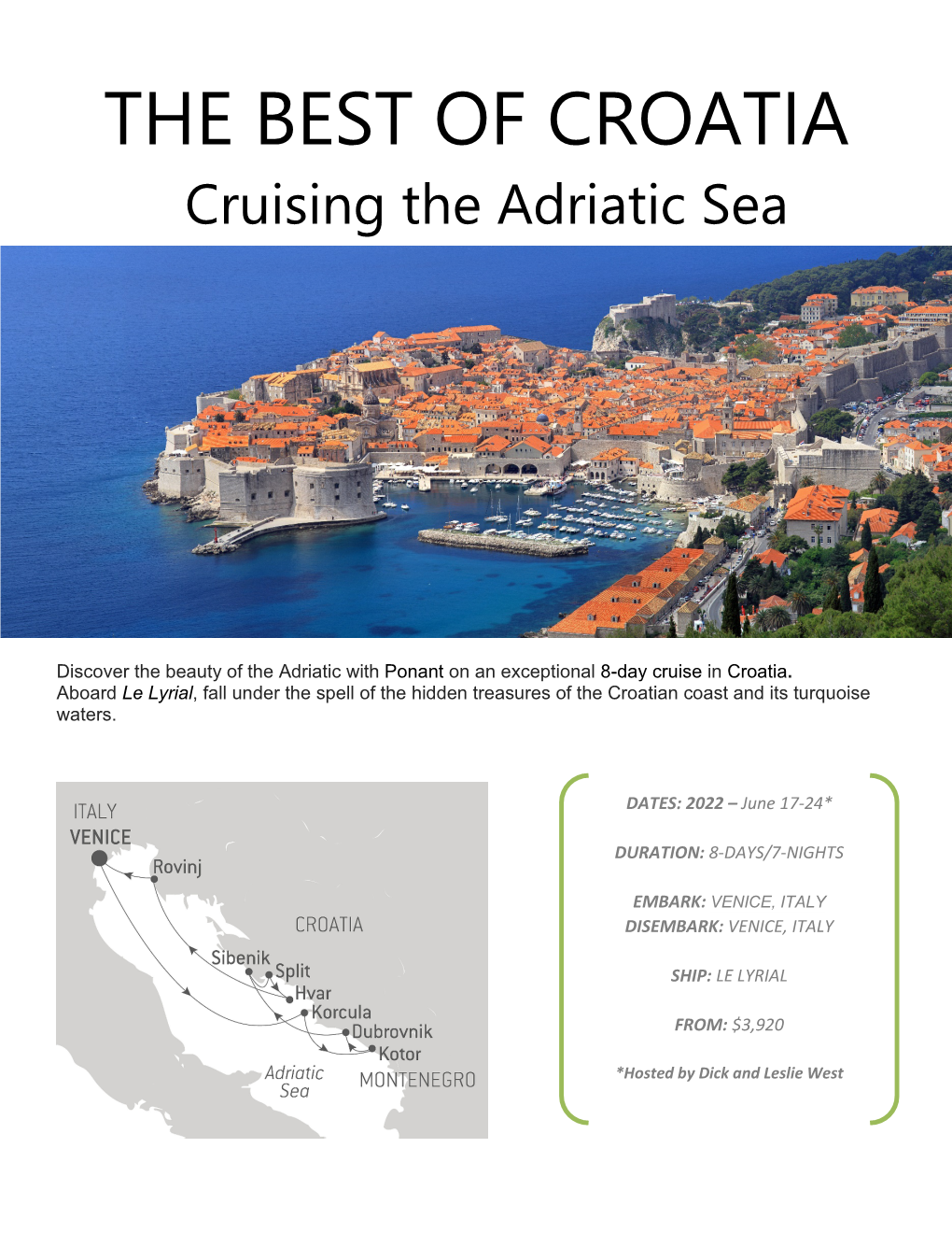 THE BEST of CROATIA Cruising the Adriatic Sea