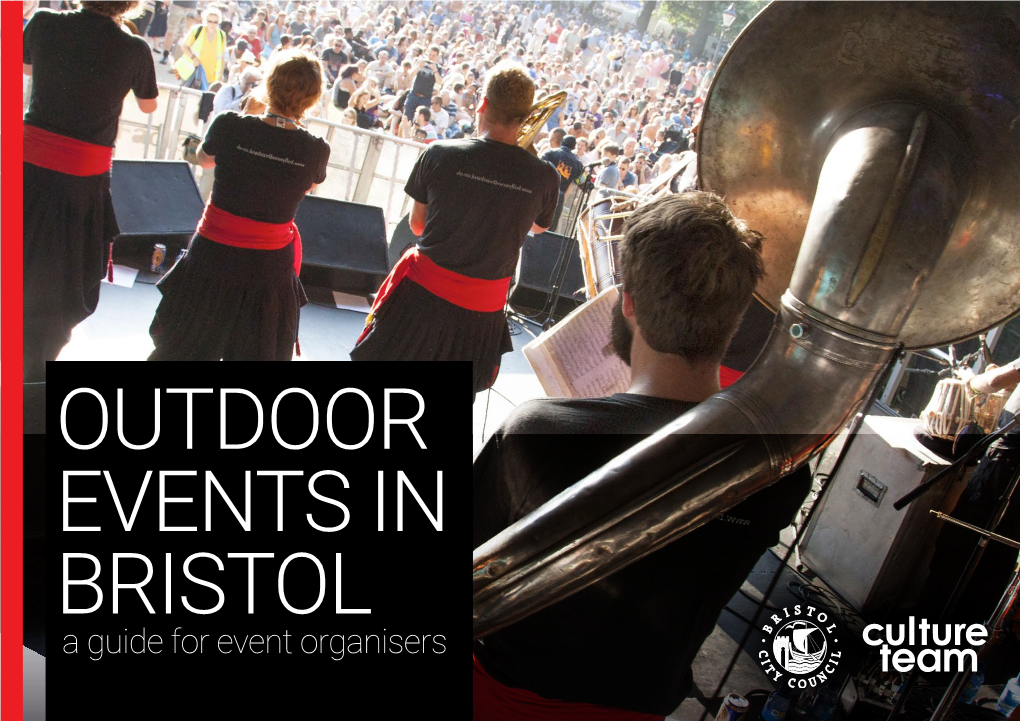 A Guide for Event Organisers OUTDOOR EVENTS in BRISTOL | Page 2