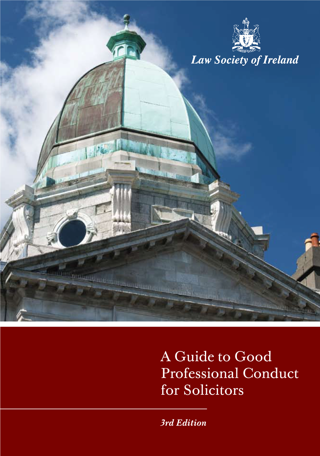 A Guide to Good Professional Conduct for Solicitors