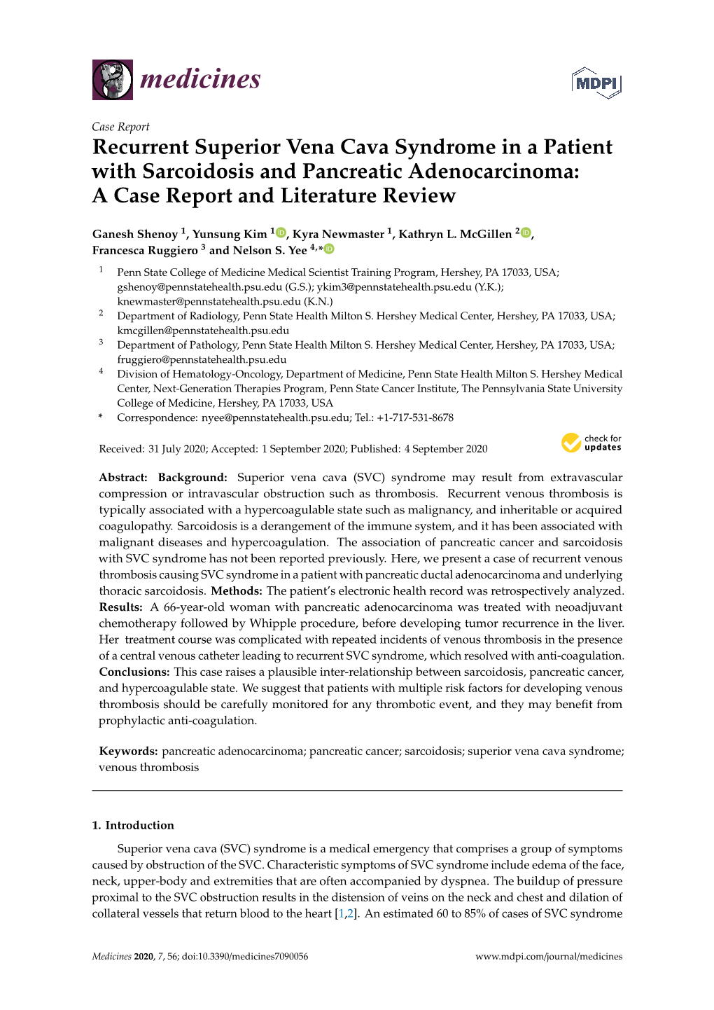 Recurrent Superior Vena Cava Syndrome in a Patient with Sarcoidosis and Pancreatic Adenocarcinoma: a Case Report and Literature Review