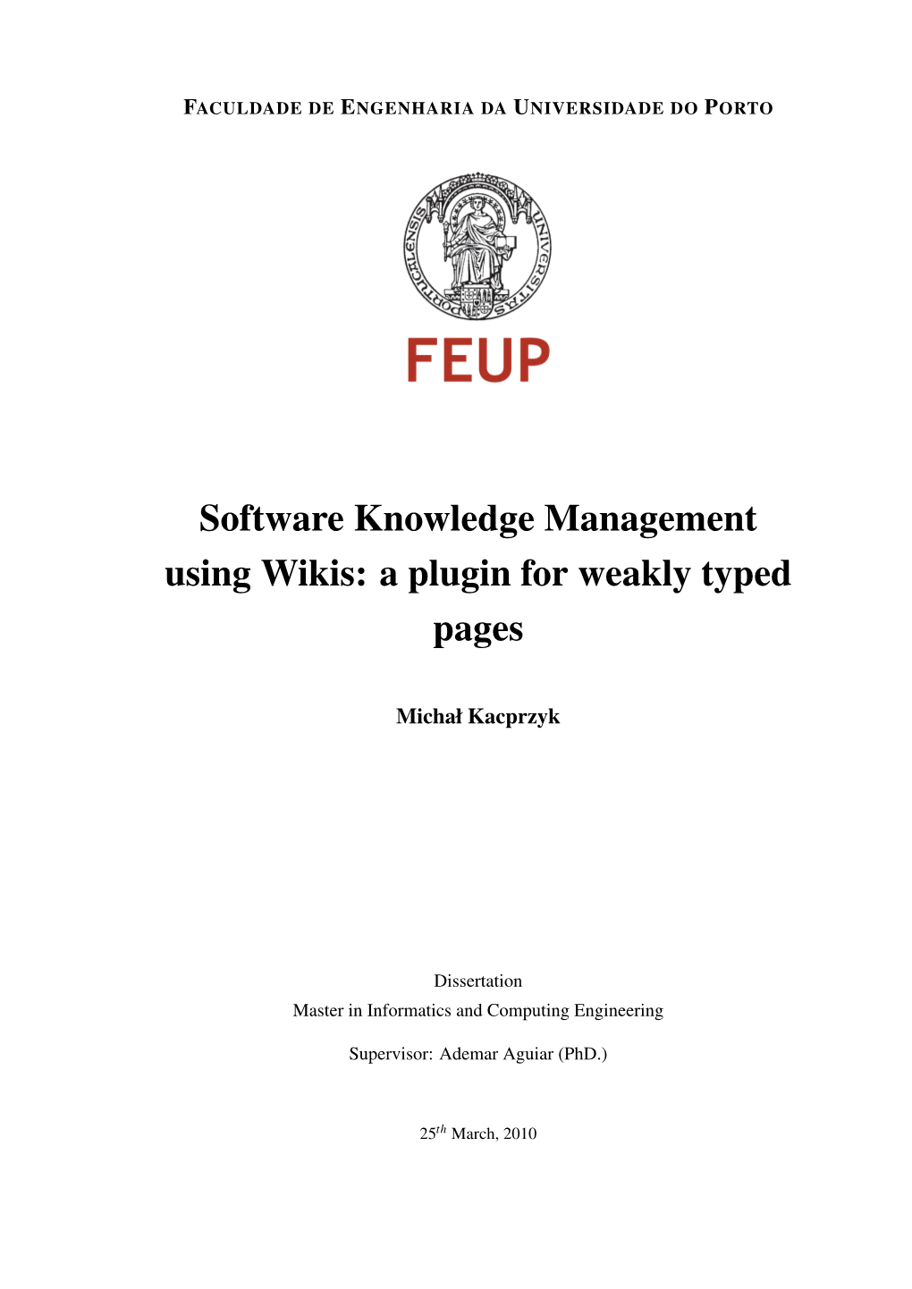 Software Knowledge Management Using Wikis: a Plugin for Weakly Typed Pages