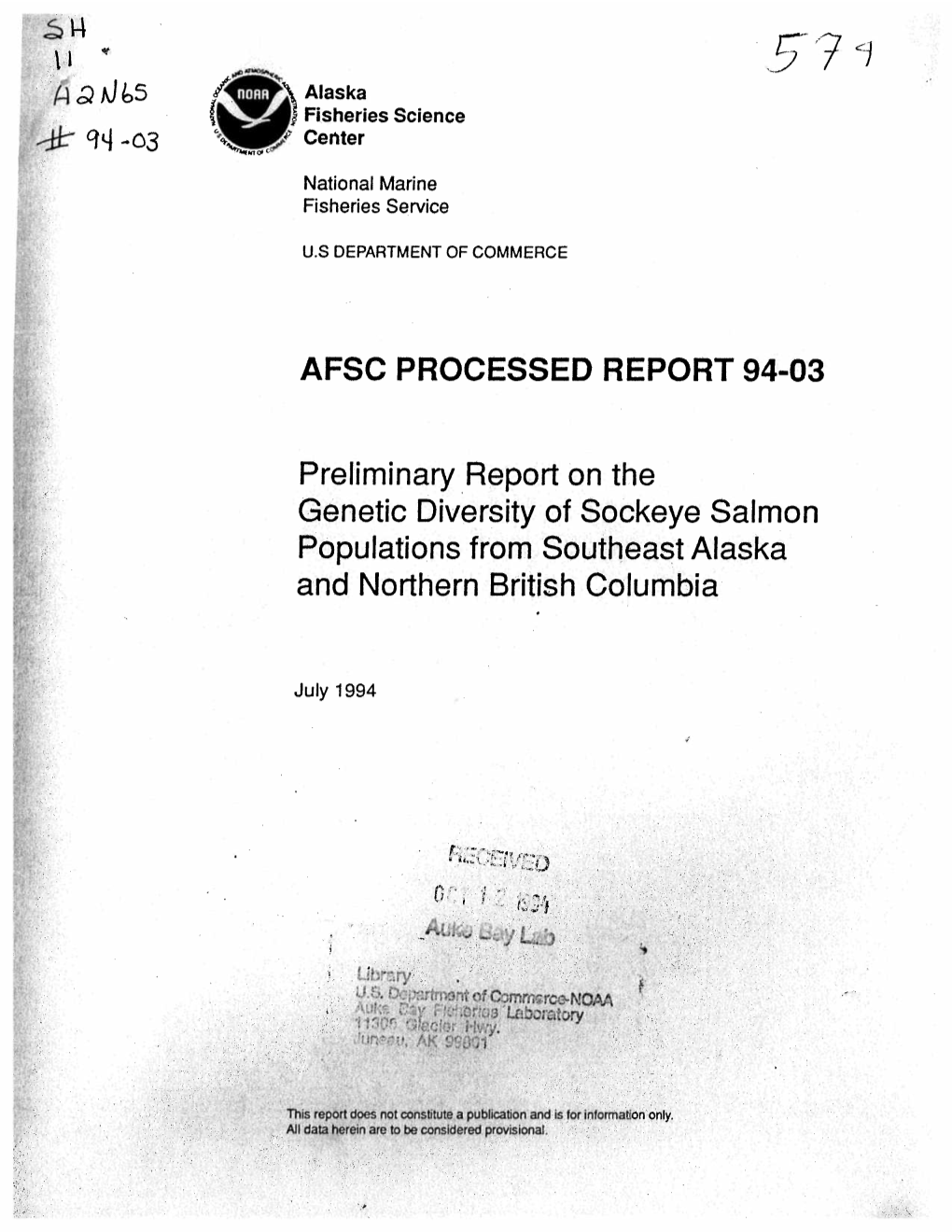 Preliminary Report on the Genetic Diversity of Sockeye Salmon Populations from Southeast Alaska and Northern British Columbia