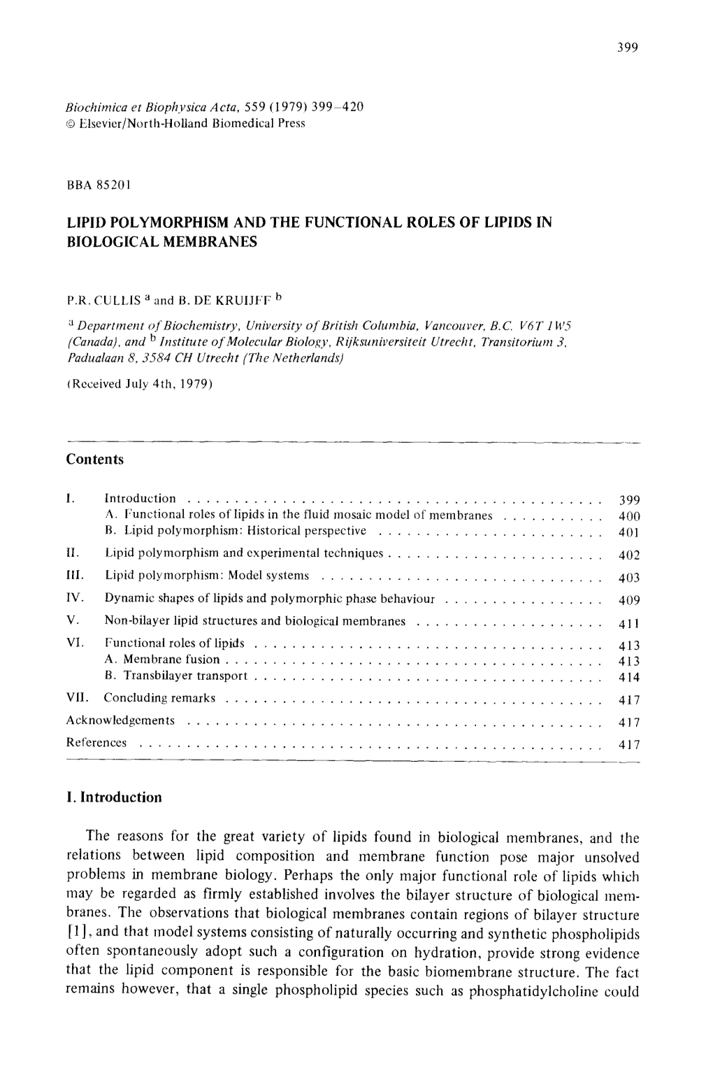 Lipid Polymorphism and the Functional Roles of Lipids in Biological Membranes